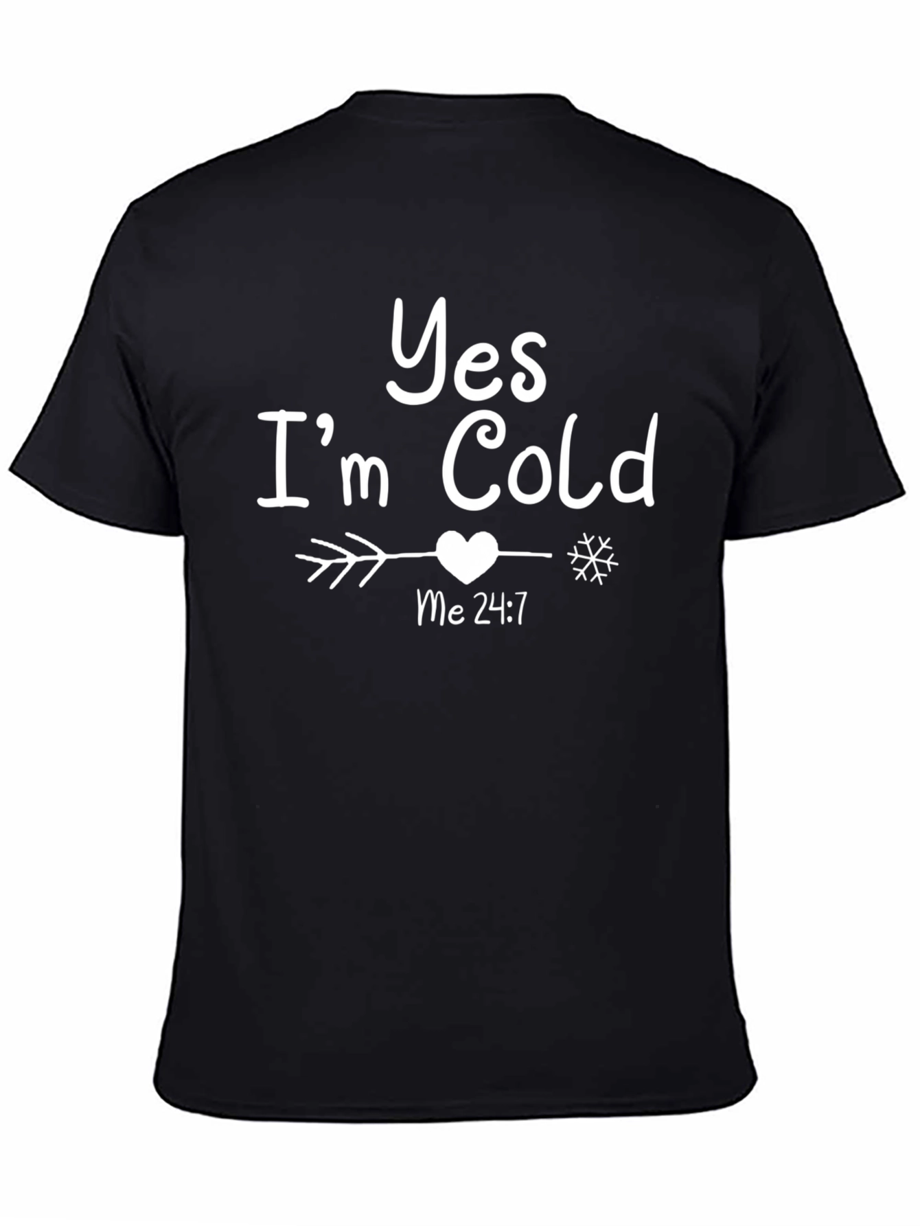 Black Yes I'm Cold T-Shirt - Cute Winter Apparel view 4