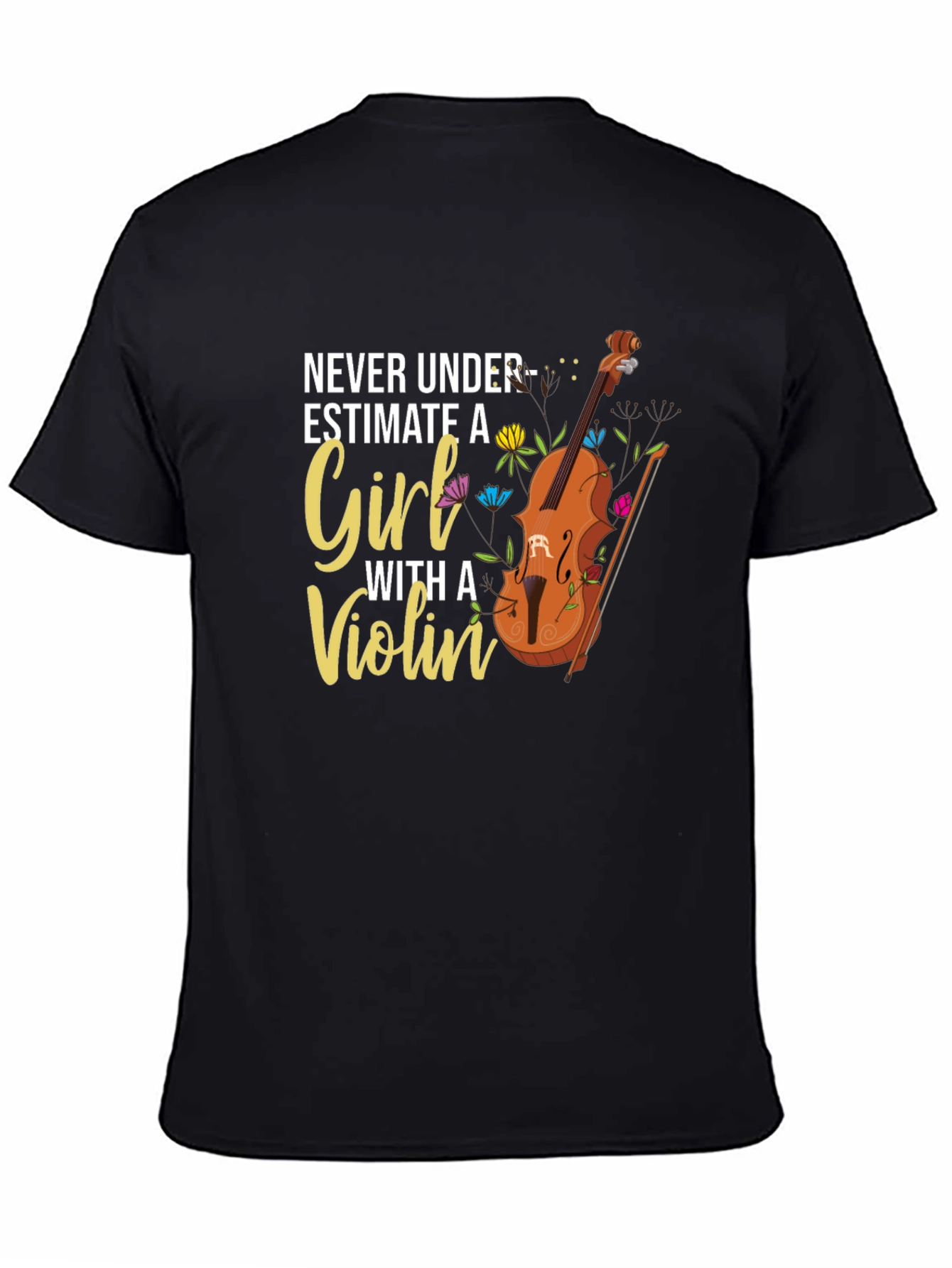 Black Never Underestimate A Girl With a Violin Graphic T-Shirt view 4