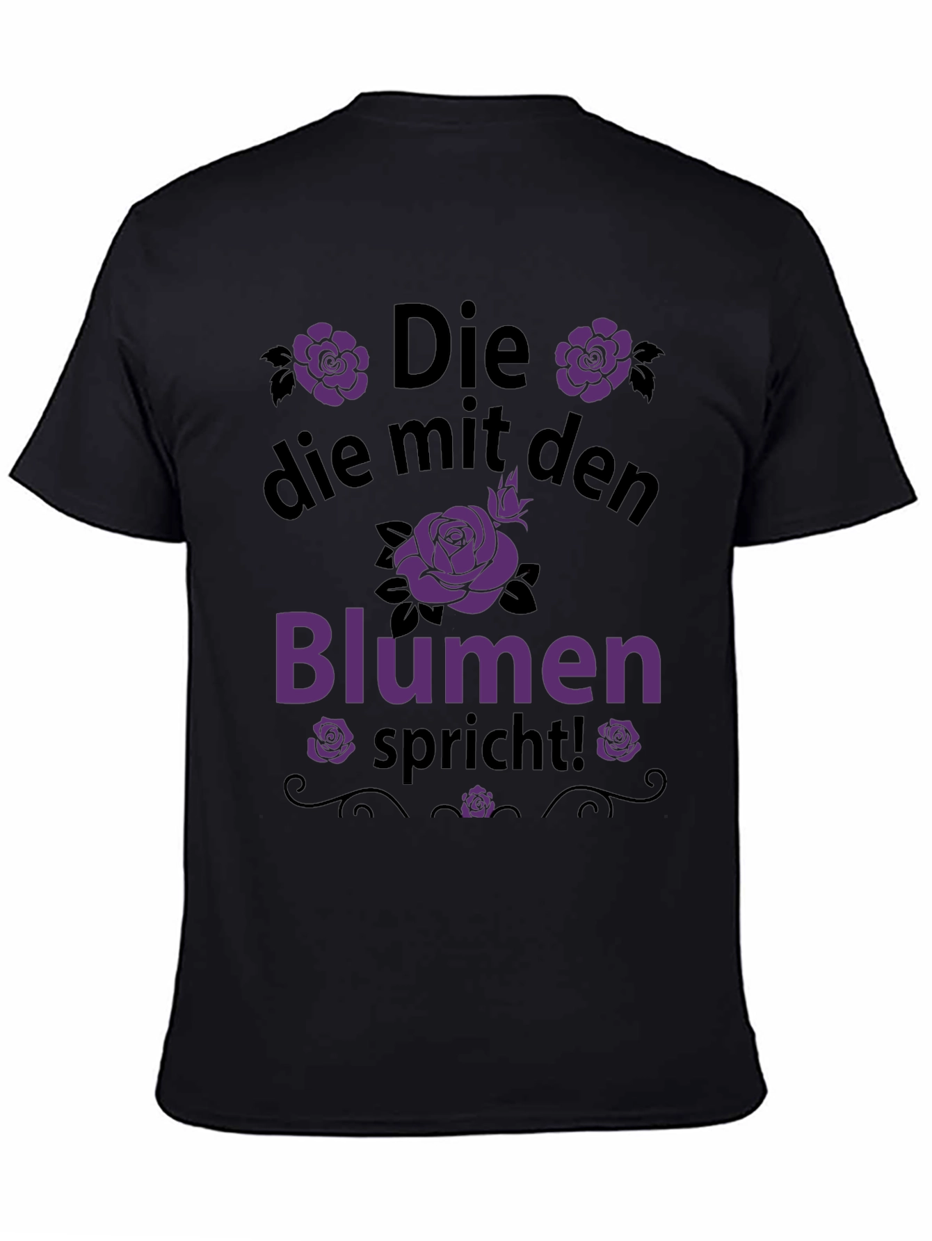 Black Die mit den Blumen Spricht T-Shirt view 4
