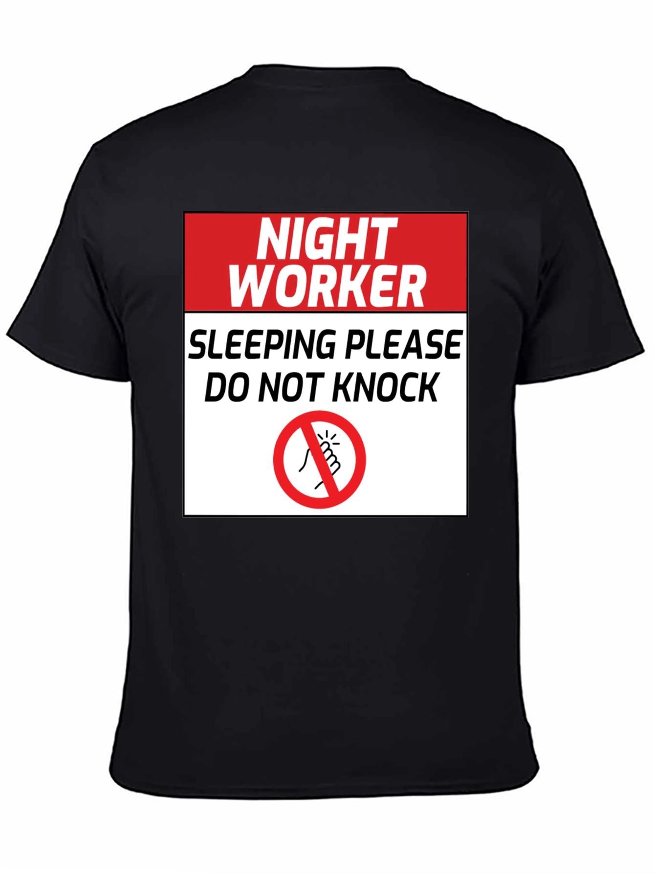 Black Night Worker Sleeping - Do Not Knock Graphic Tee view 4
