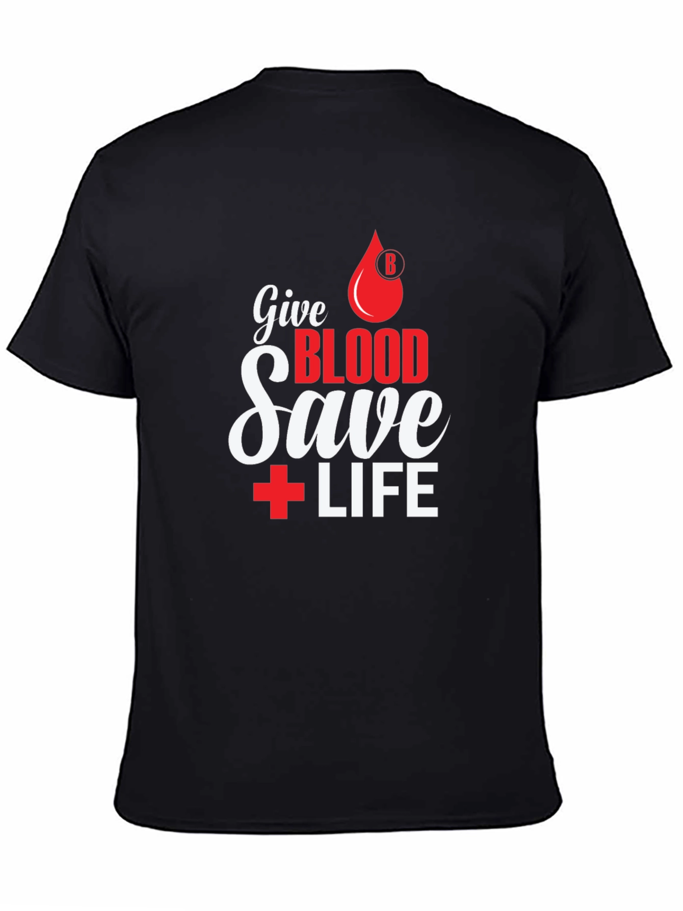 Give Blood Save Life T-Shirt - Donate Blood Tee - 4
