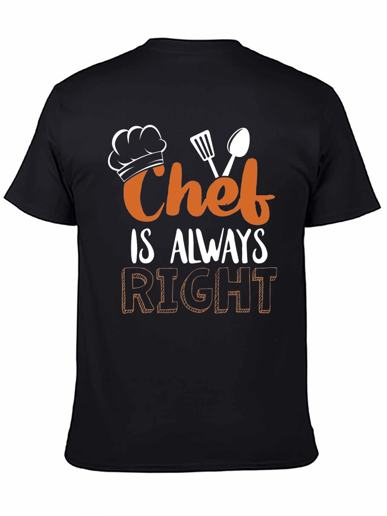 Black Chef Is Always Right Graphic Tee view 4