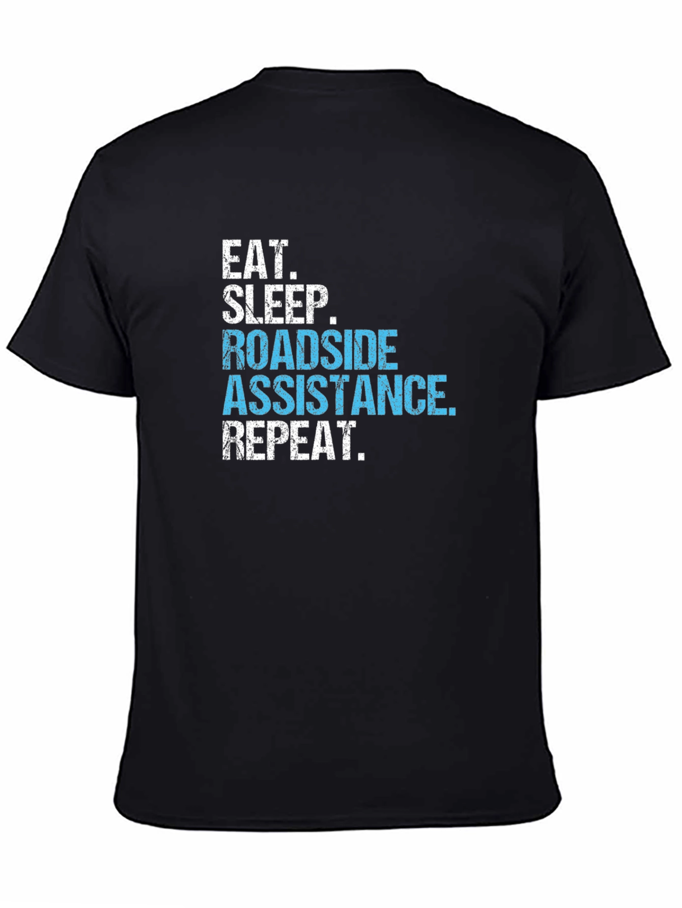 Black Roadside Assistance T-Shirt - Eat Sleep Repeat view 4