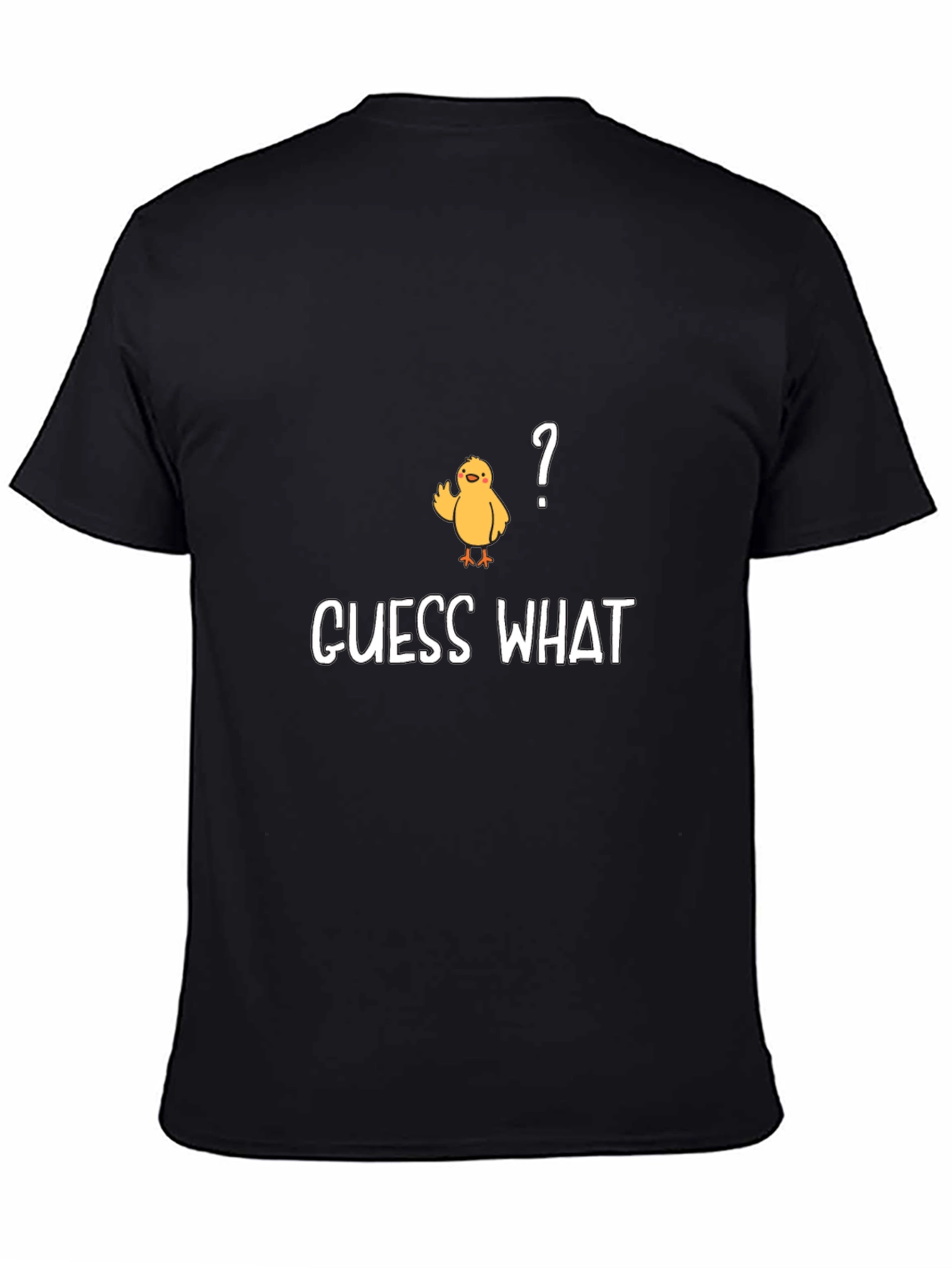 Black Guess What? Chicken T-Shirt - Funny & Casual view 4