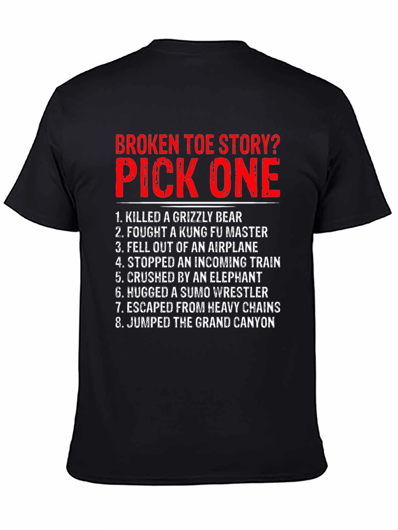 Black Broken Toe Story? Pick One T-Shirt view 4