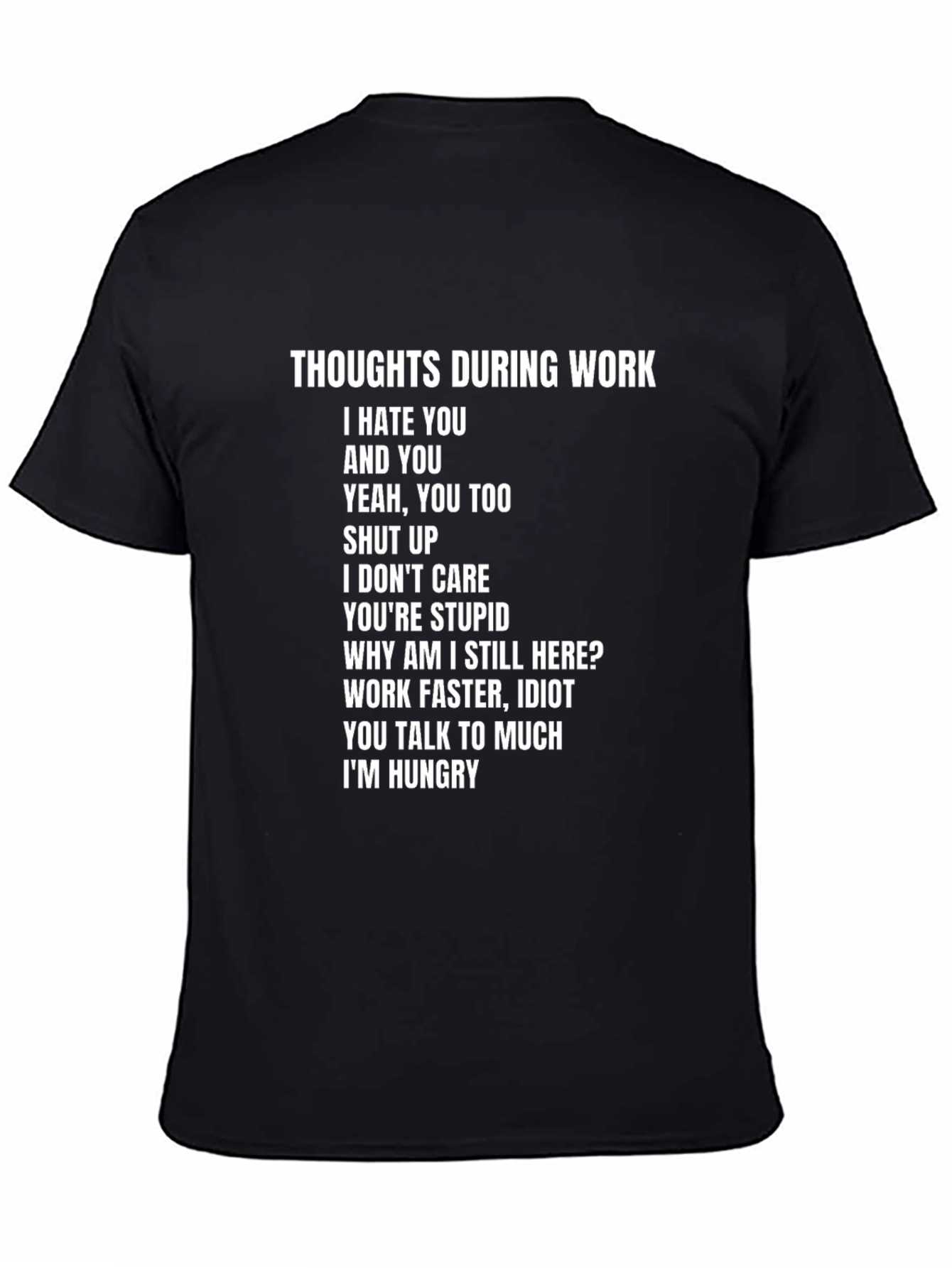 Black Thoughts During Work Graphic T-Shirt view 4