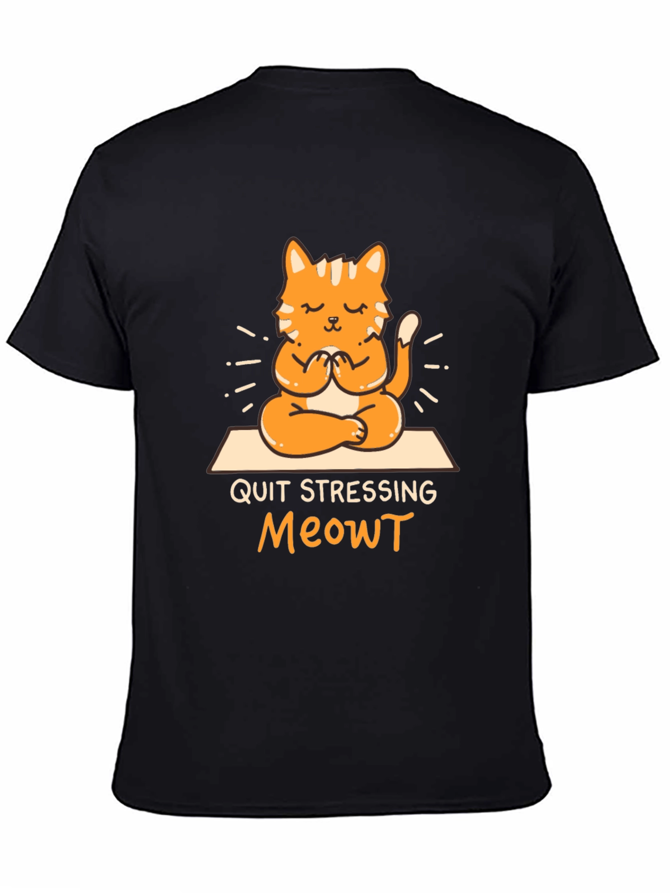 Black Quit Stressing Meowt T-Shirt view 4