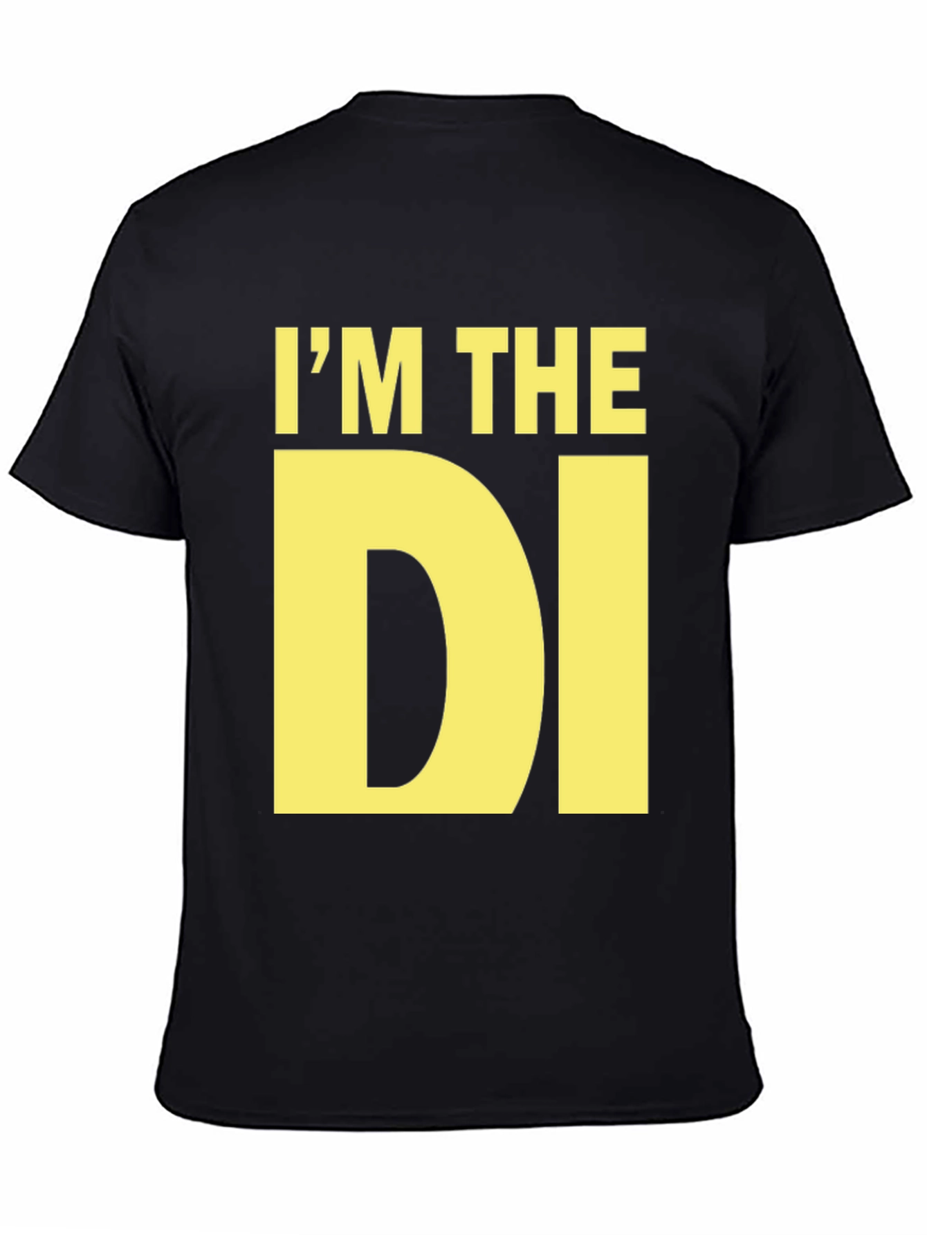 Black I'm The DI - Bold Graphic T-Shirt view 4