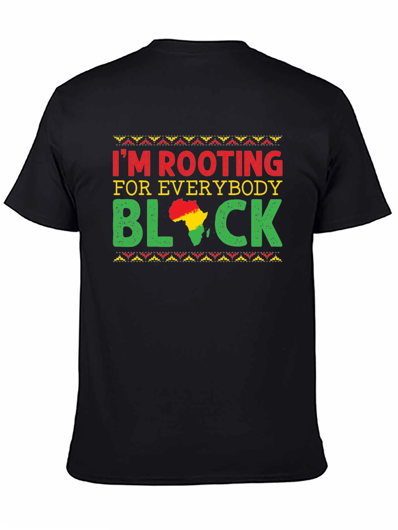 Black Rooting For Everybody Black T-Shirt view 4