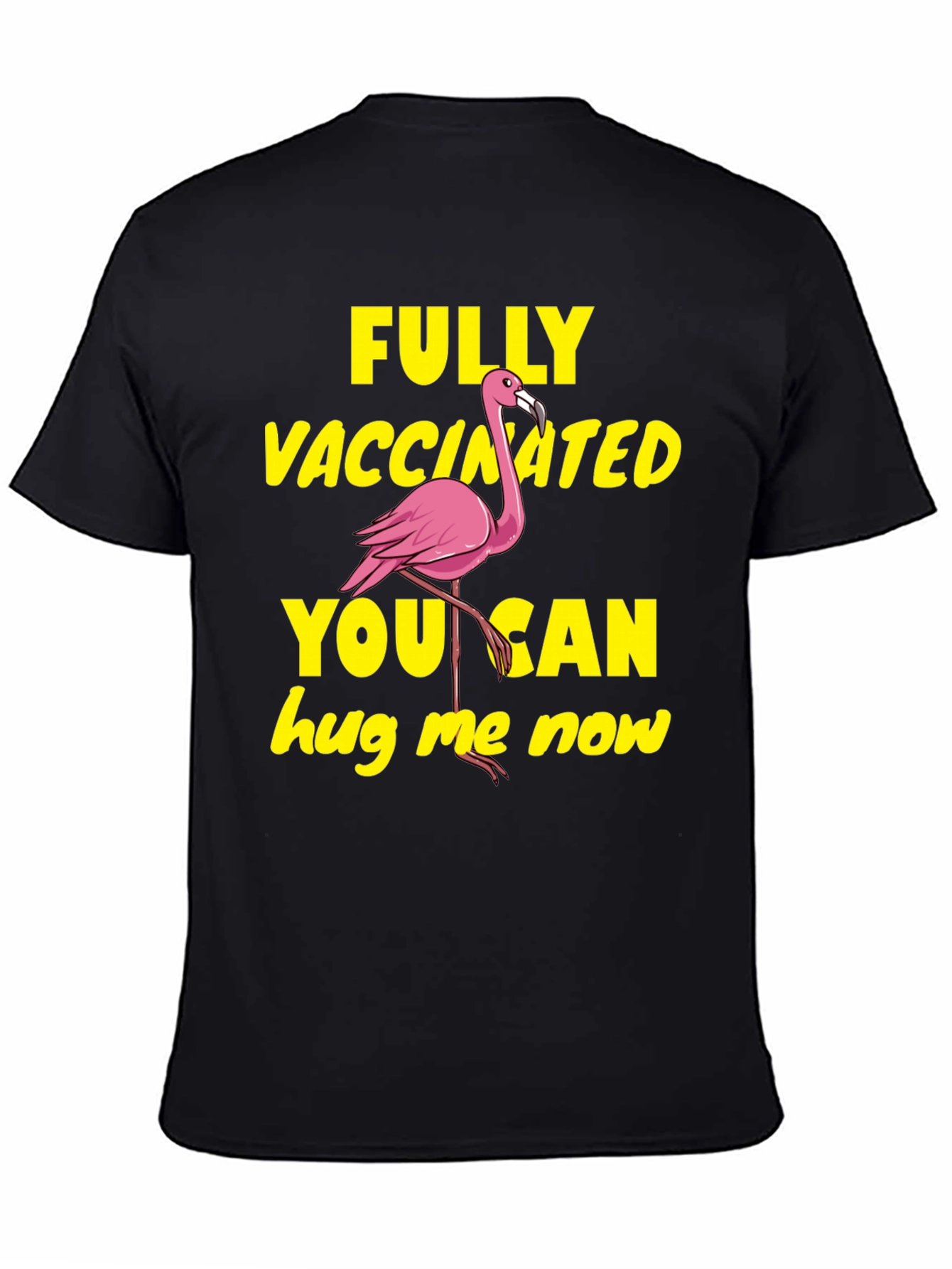 Black Vaccinated Flamingo T-Shirt - Hug Me Now! view 4