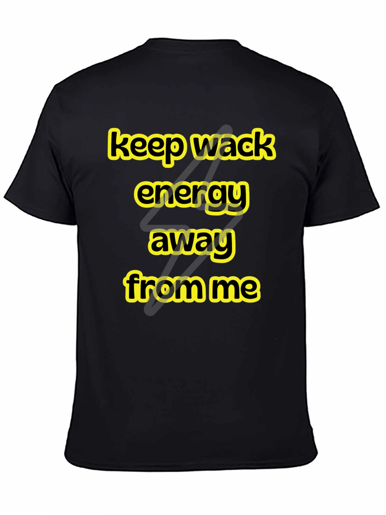 Black Keep Wack Energy Away Black Graphic Tee view 4