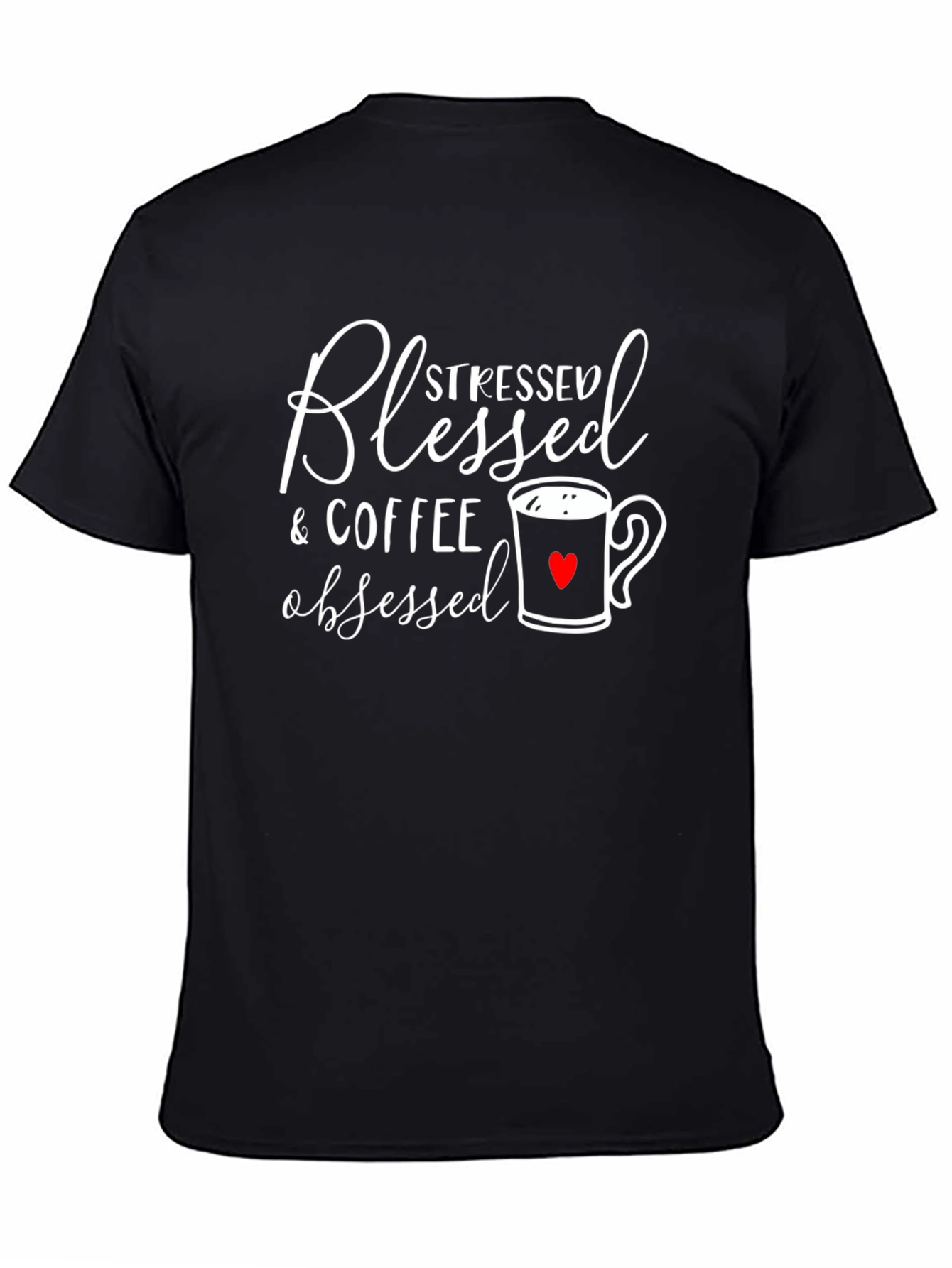 Black Blessed Stressed Coffee Obsessed T-Shirt view 4