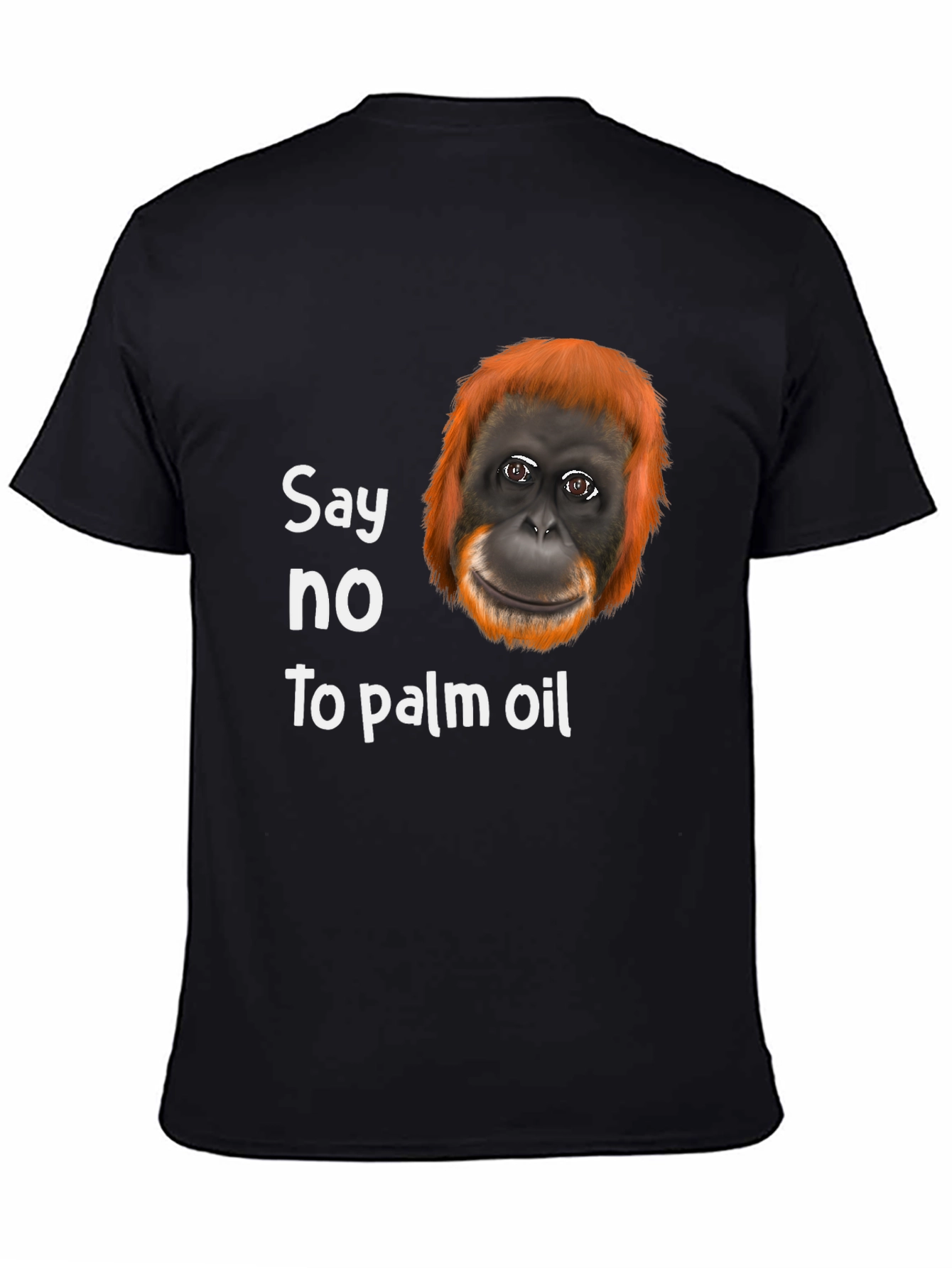 Black Say No to Palm Oil T-Shirt - Orangutan Design view 4