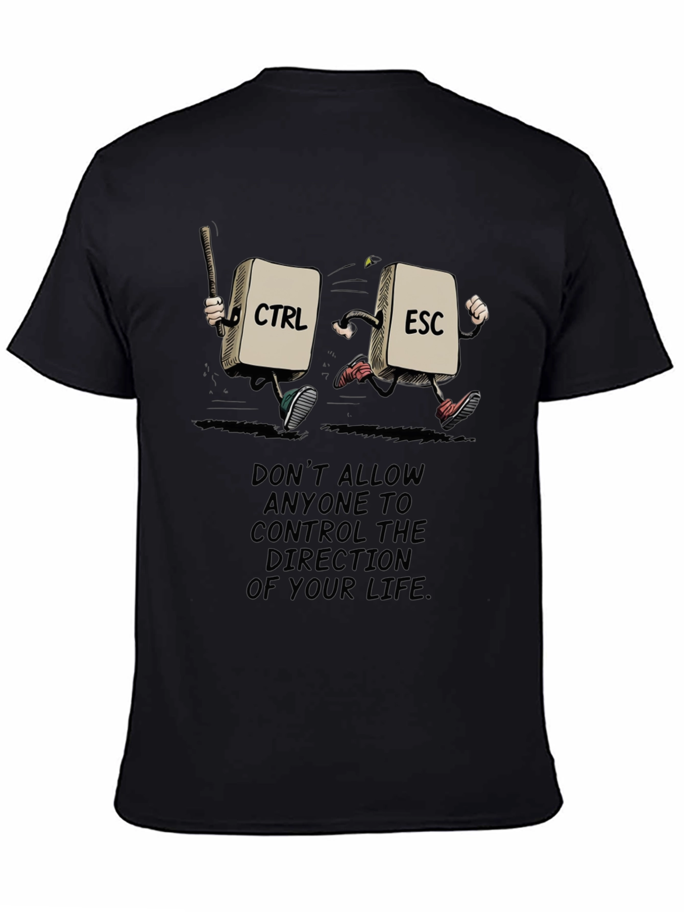 Black Control Escape T-Shirt: Be The Master of Your Life view 4