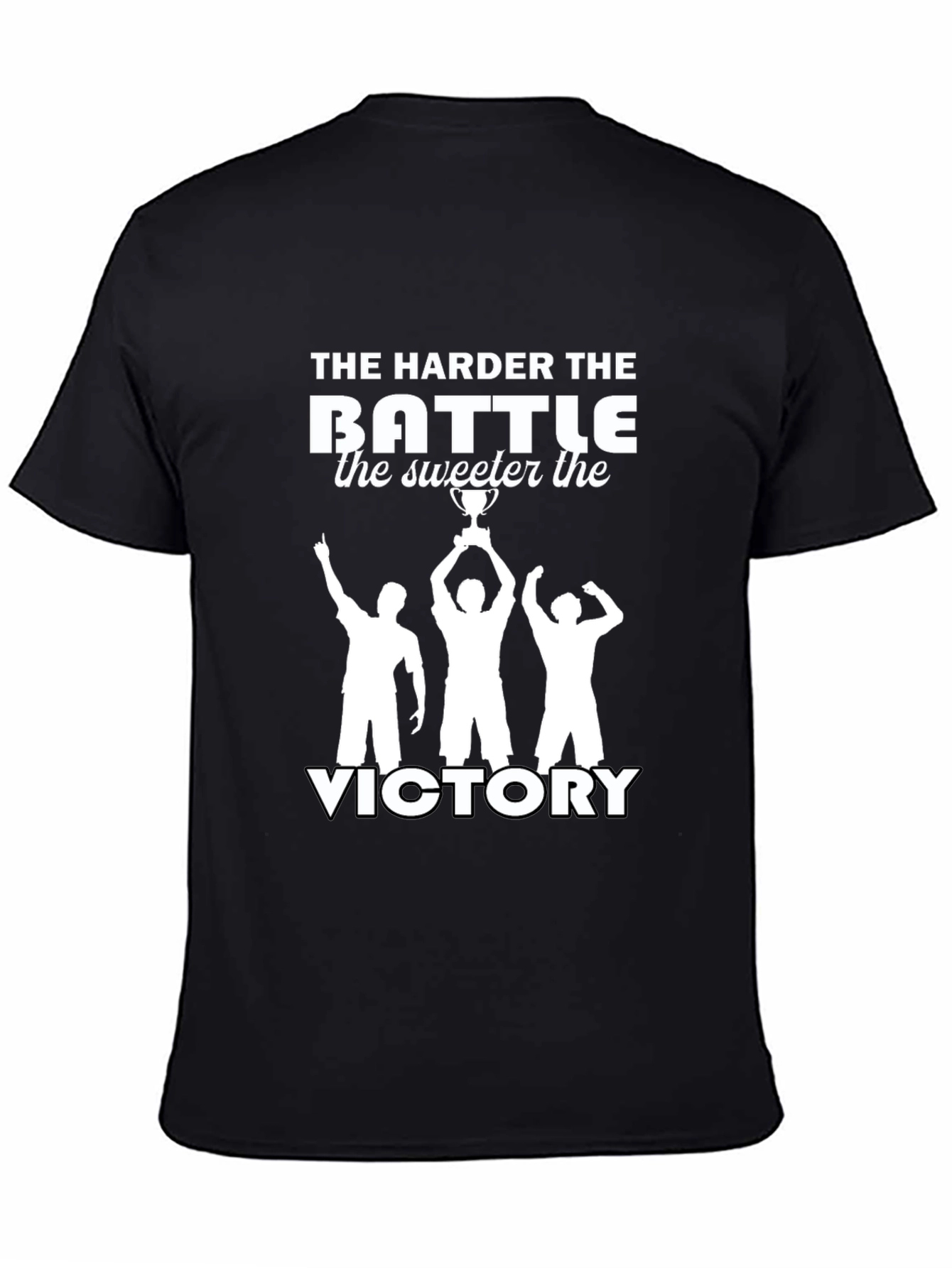 Black The Harder the Battle Victory T-Shirt view 4