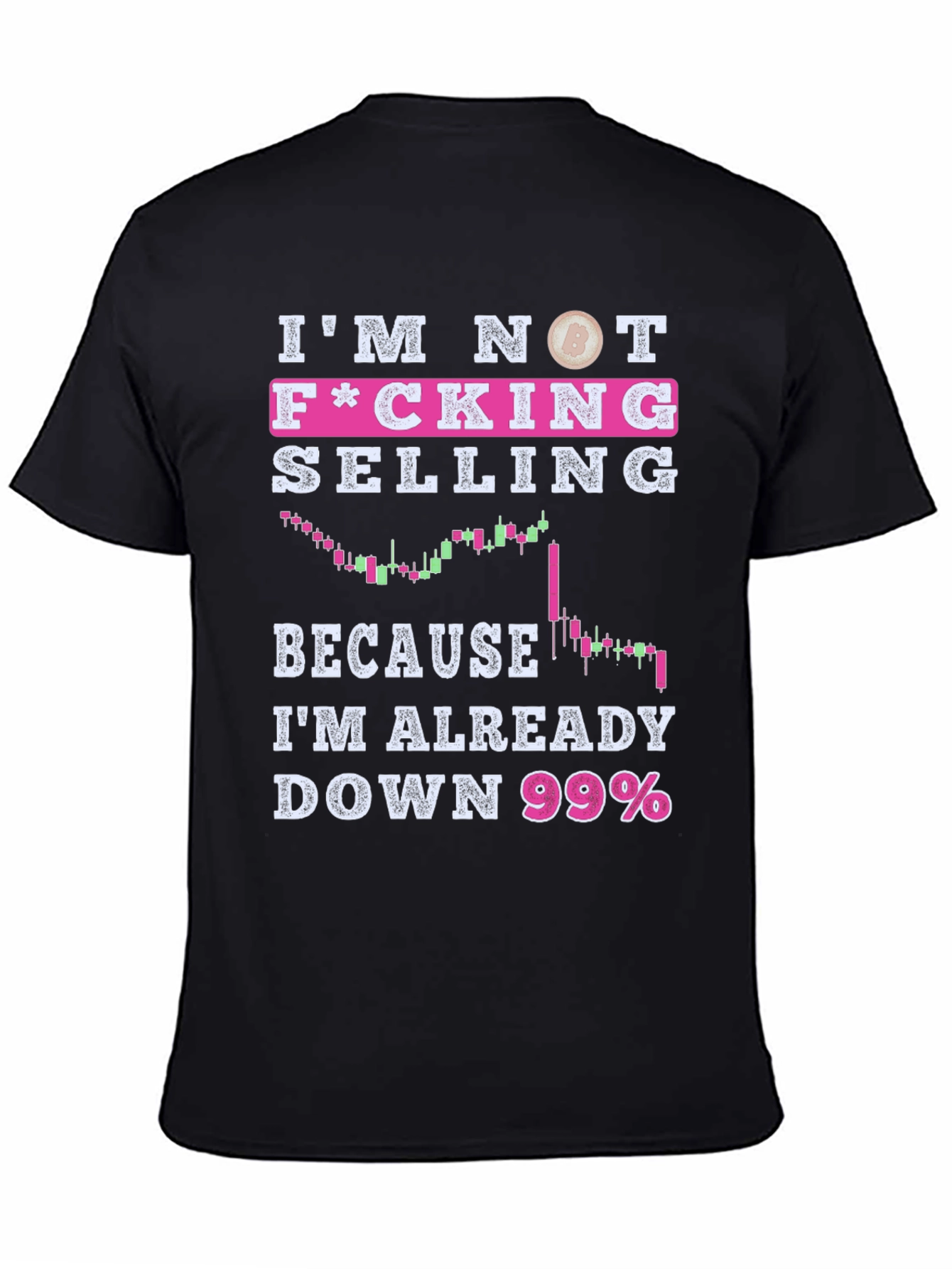 Black I'm Not F*cking Selling Black T-Shirt view 4