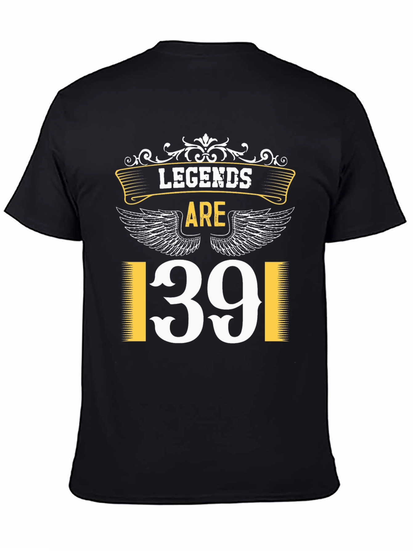 Black Legends Are 1391 T-Shirt - Premium Design view 4