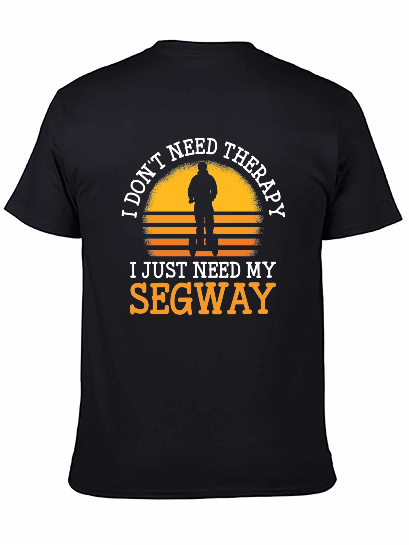 Black I Just Need My Segway Graphic T-Shirt view 4