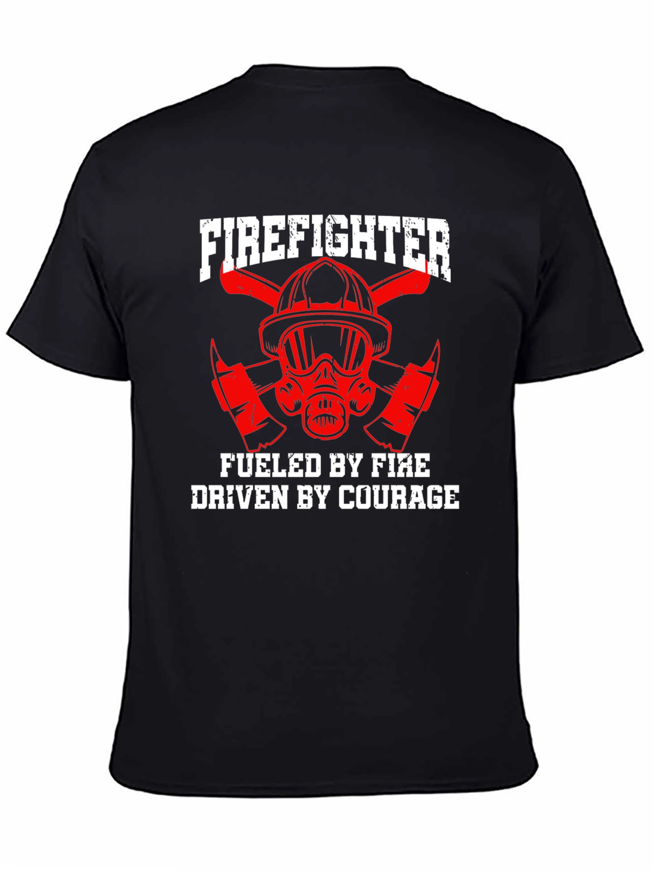 Firefighter Fueled By Fire Driven By Courage T-Shirt - 4