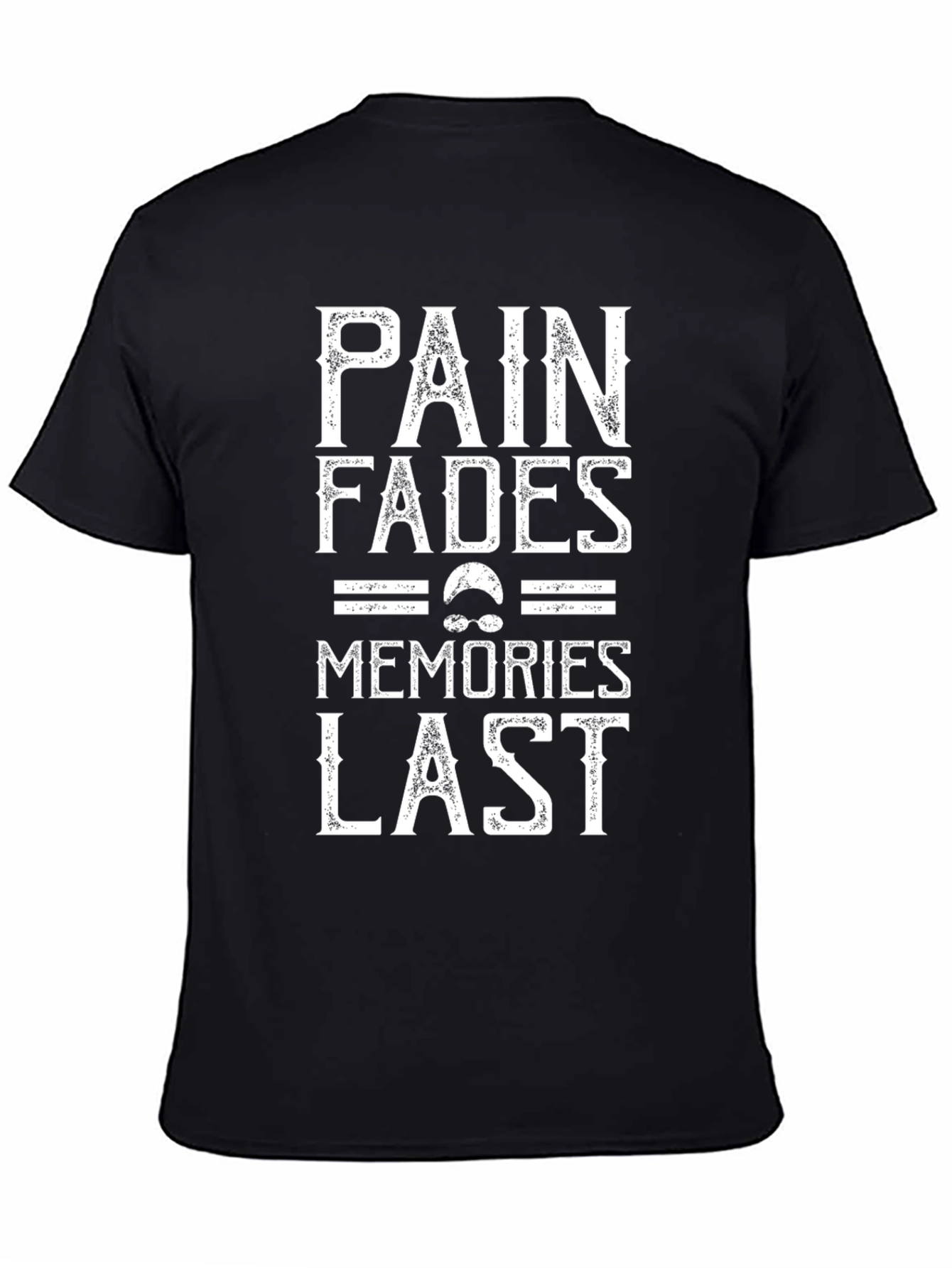 Black Pain Fades Memories Last Graphic T-Shirt view 4