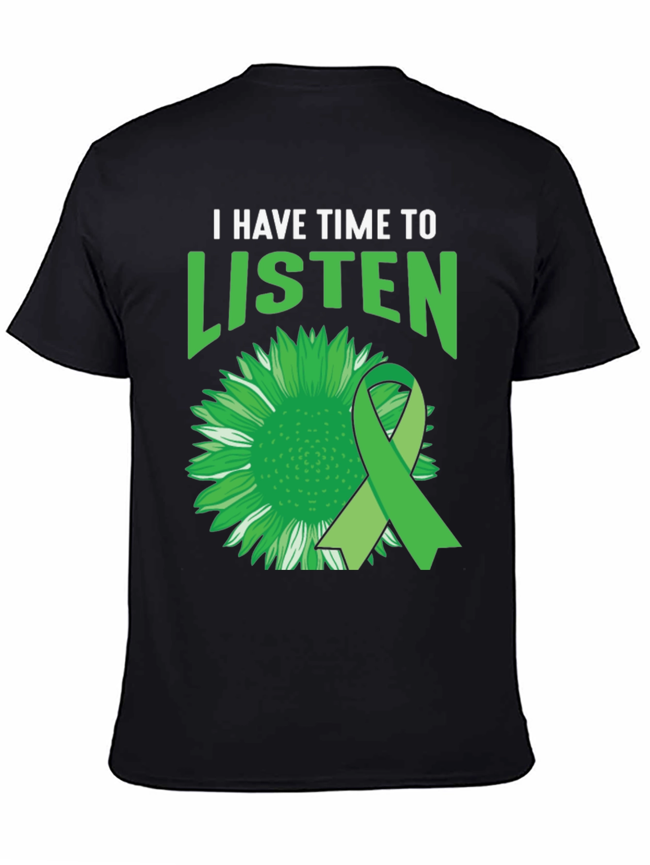Black I Have Time to Listen Mental Health T-Shirt view 4