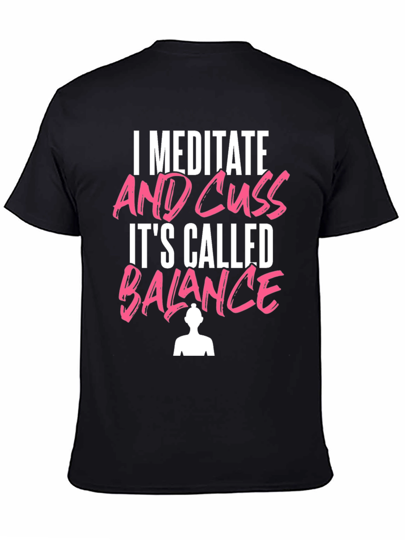 Black Meditate & Cuss T-Shirt Funny Yoga Tee view 4