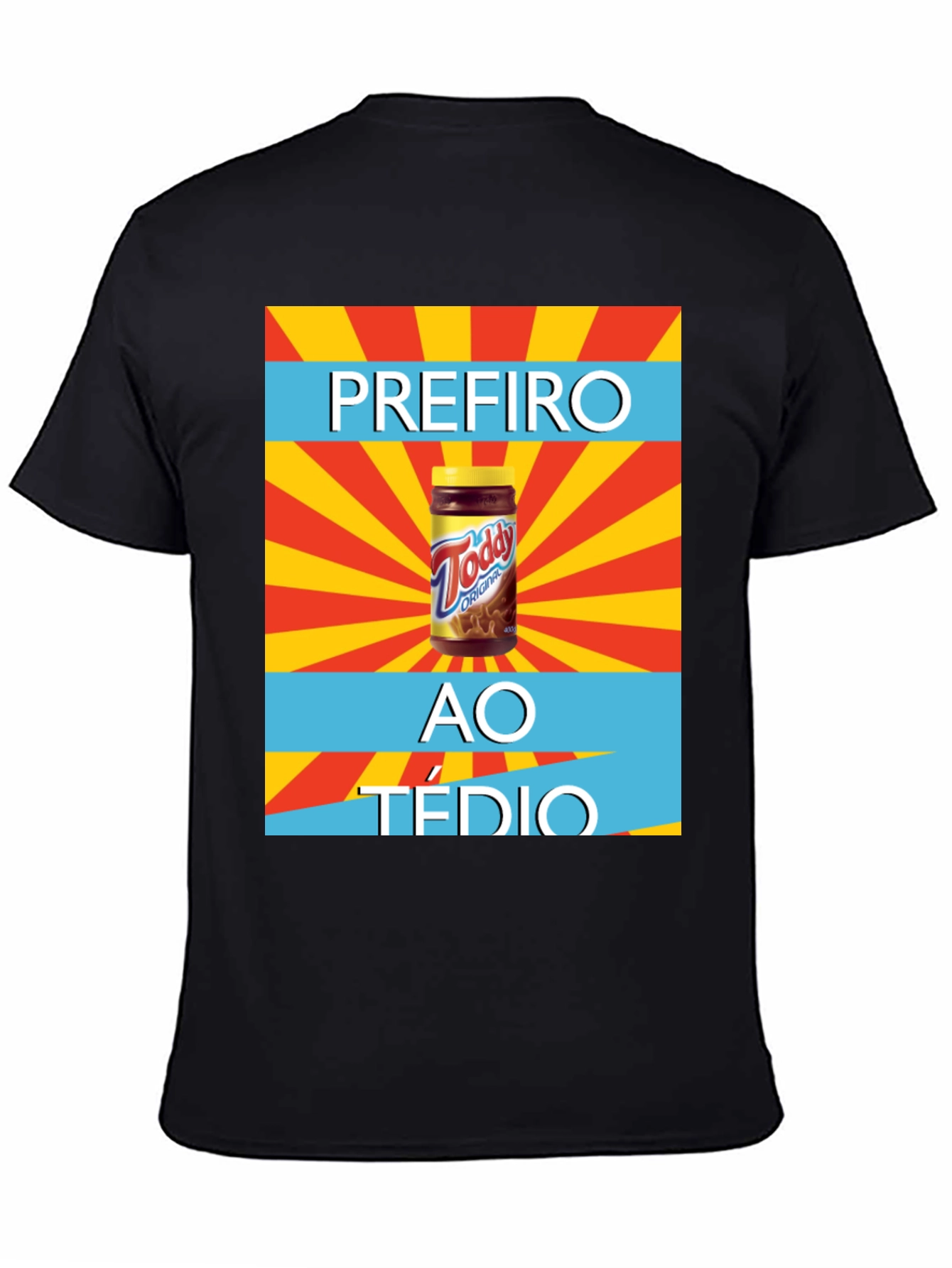 Black Todd Original T-Shirt - Prefiro Ao Tédio Graphic Tee view 4