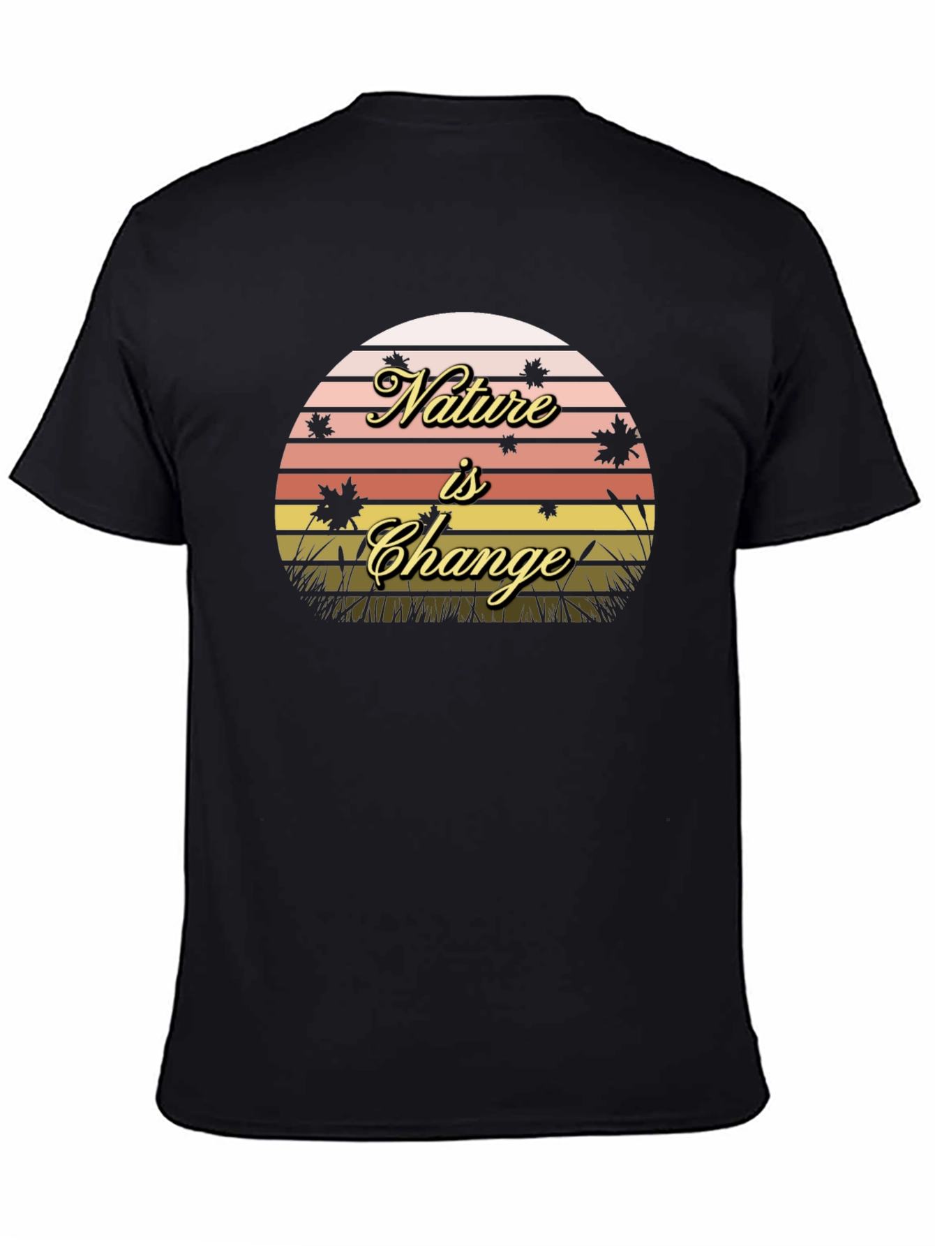 Black Nature is Change Black T-Shirt view 4