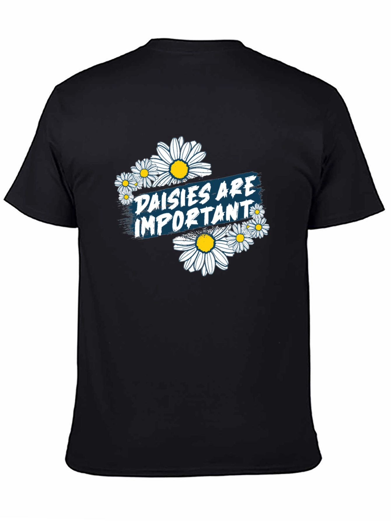Black Daisies are Important Black Graphic Tee view 4