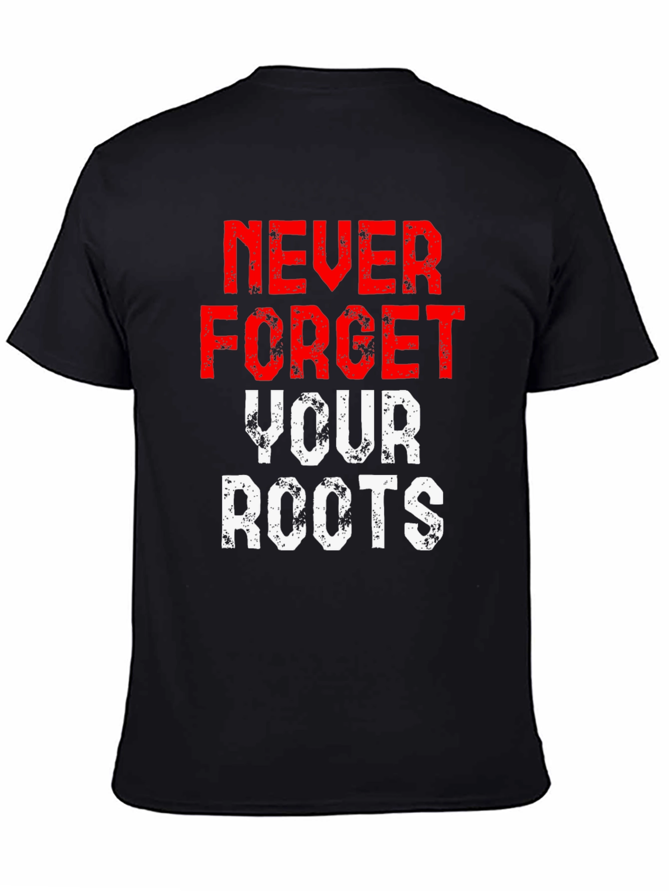 Black Never Forget Your Roots Graphic T-Shirt view 4