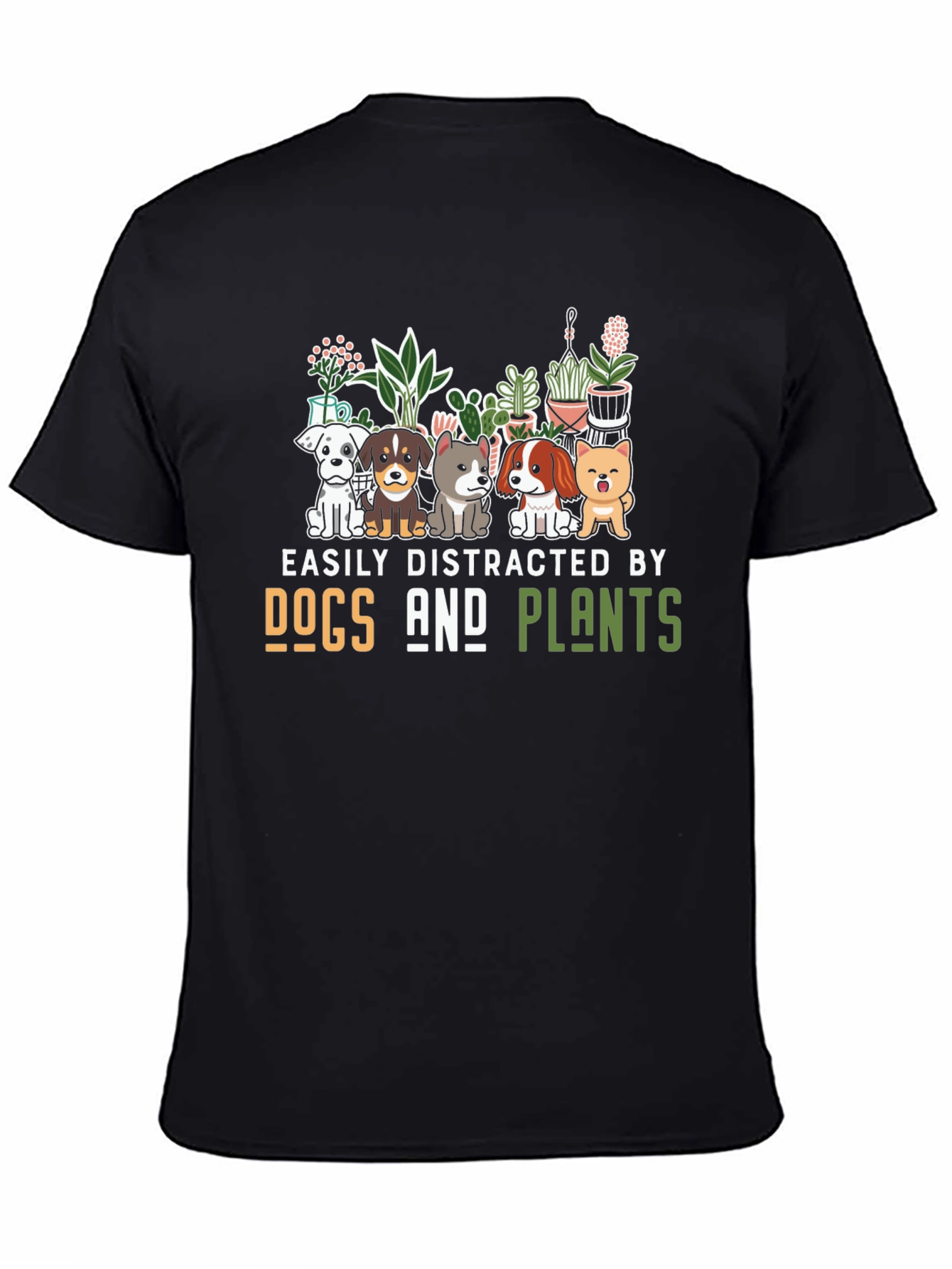 Black Easily Distracted by Dogs and Plants T-Shirt view 4