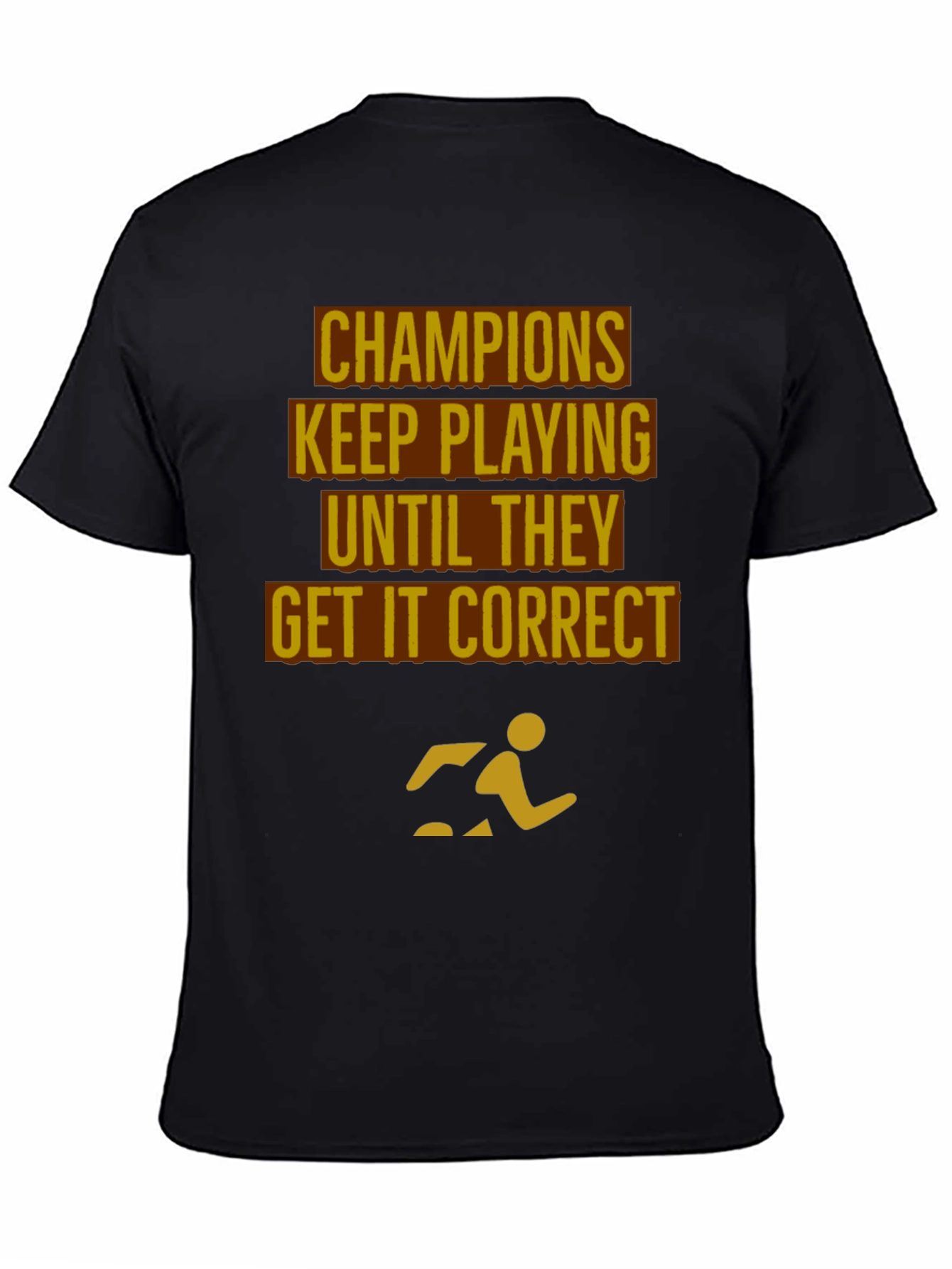 Black Champions Motivational Black T-Shirt view 4