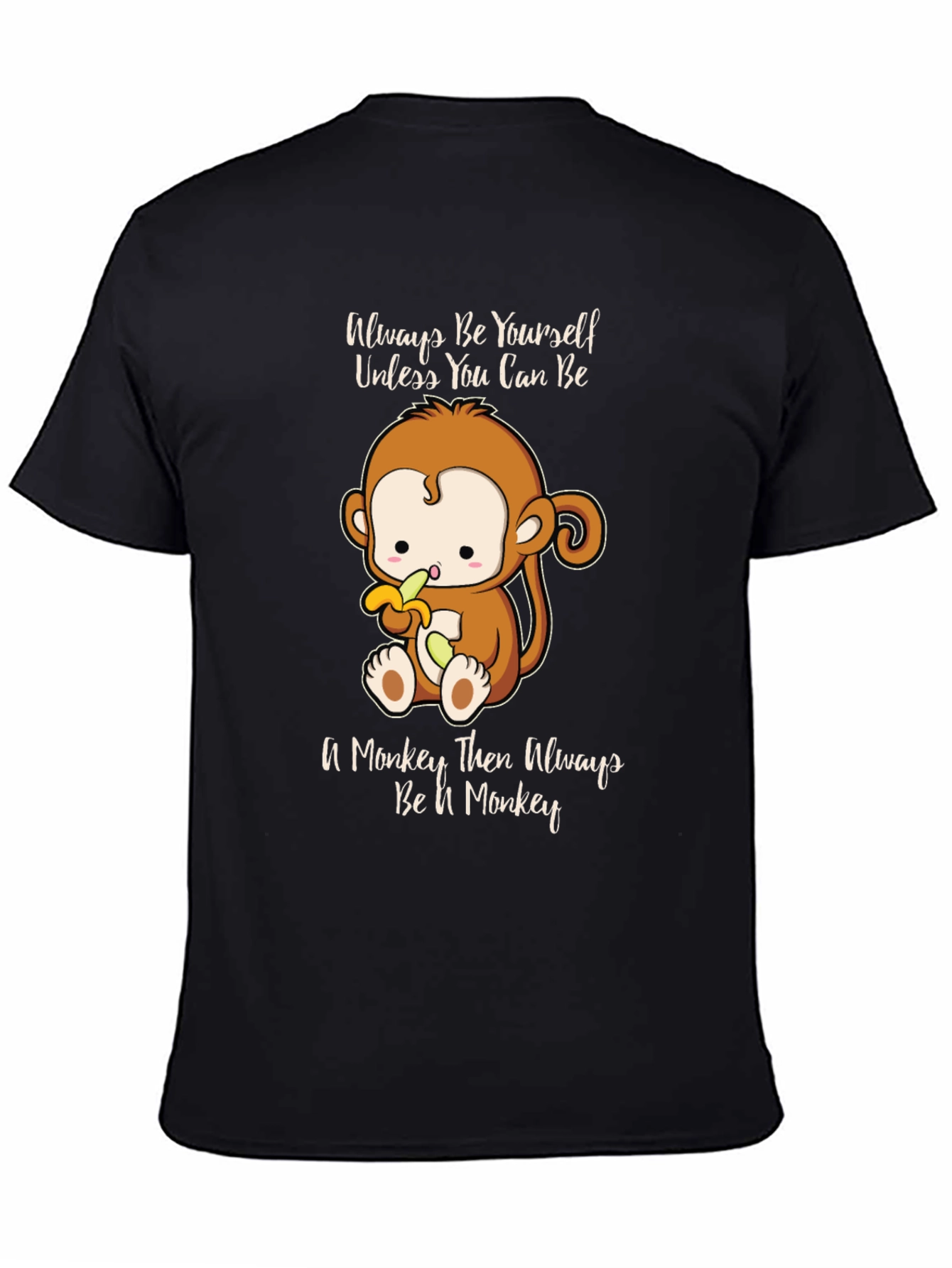 Black Funny Monkey T-Shirt - Always Be Yourself Graphic Tee view 4