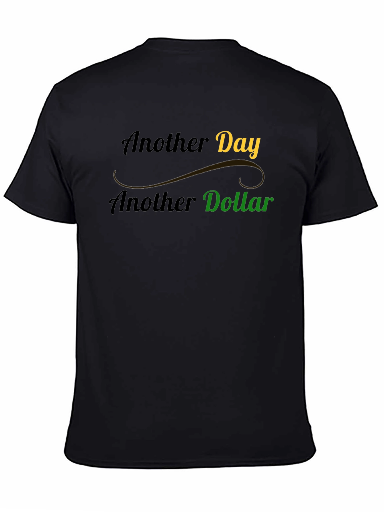 Black Another Day Another Dollar Graphic Tee view 4