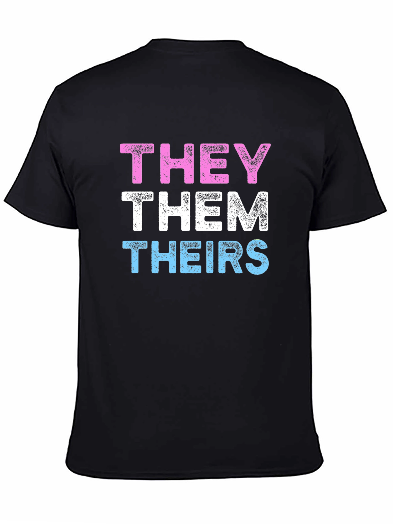 Black THEY THEM THEIRS Pronoun Pride T-Shirt view 4
