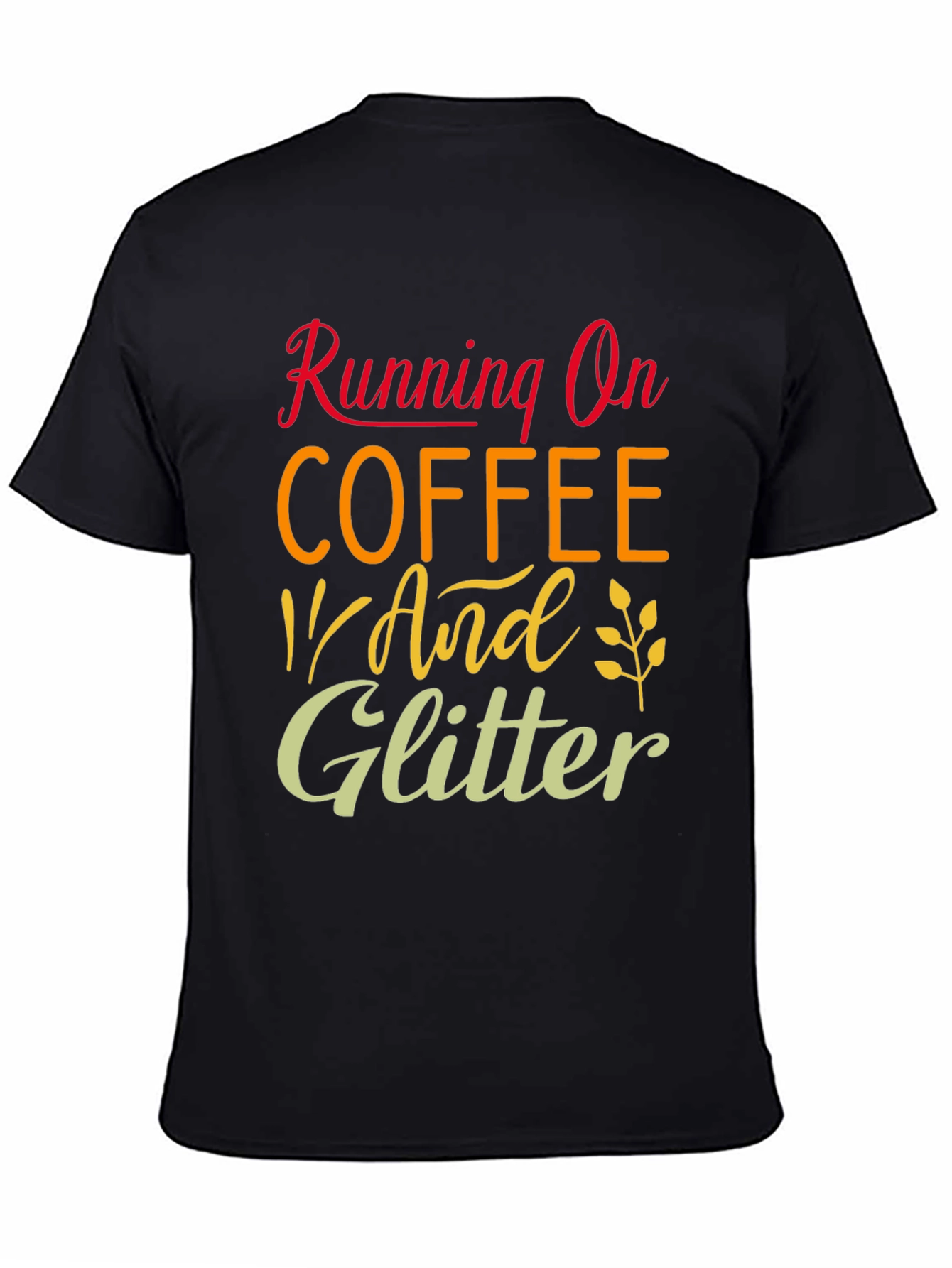 Black Running on Coffee and Glitter T-Shirt view 4