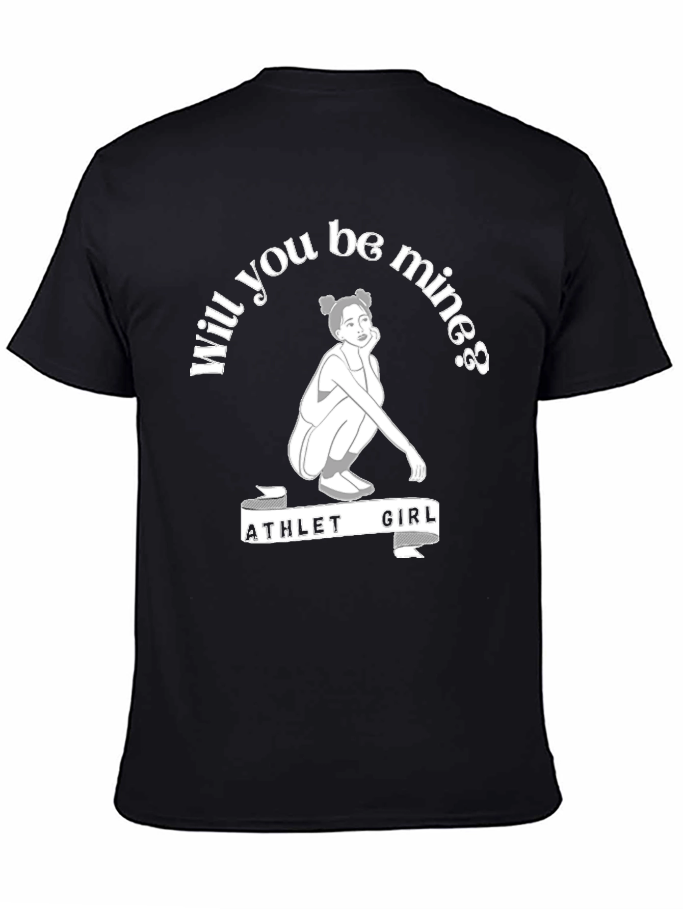 Black Athlete Girl Will You Be Mine T-Shirt view 4
