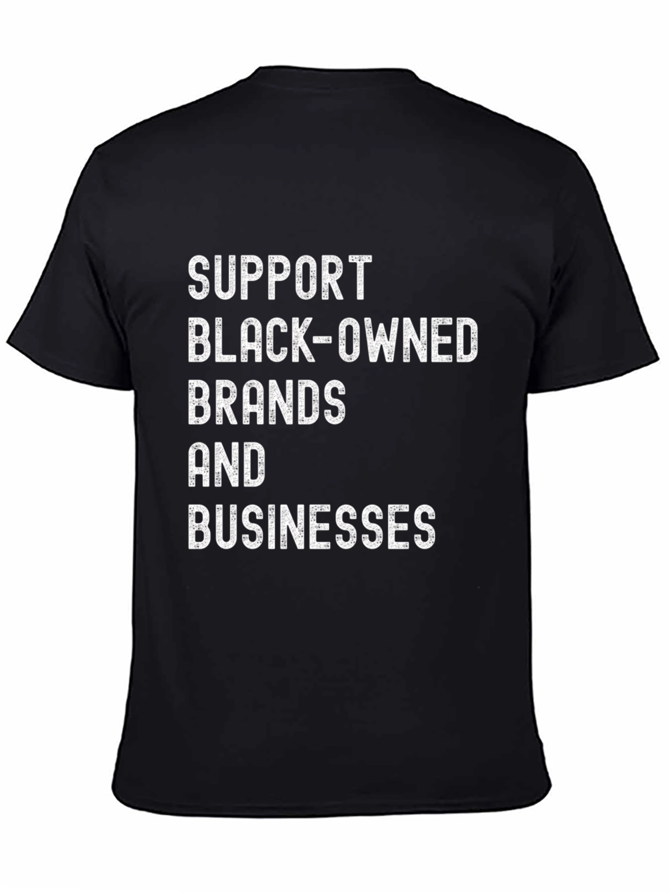 Black Support Black-Owned T-Shirt view 4