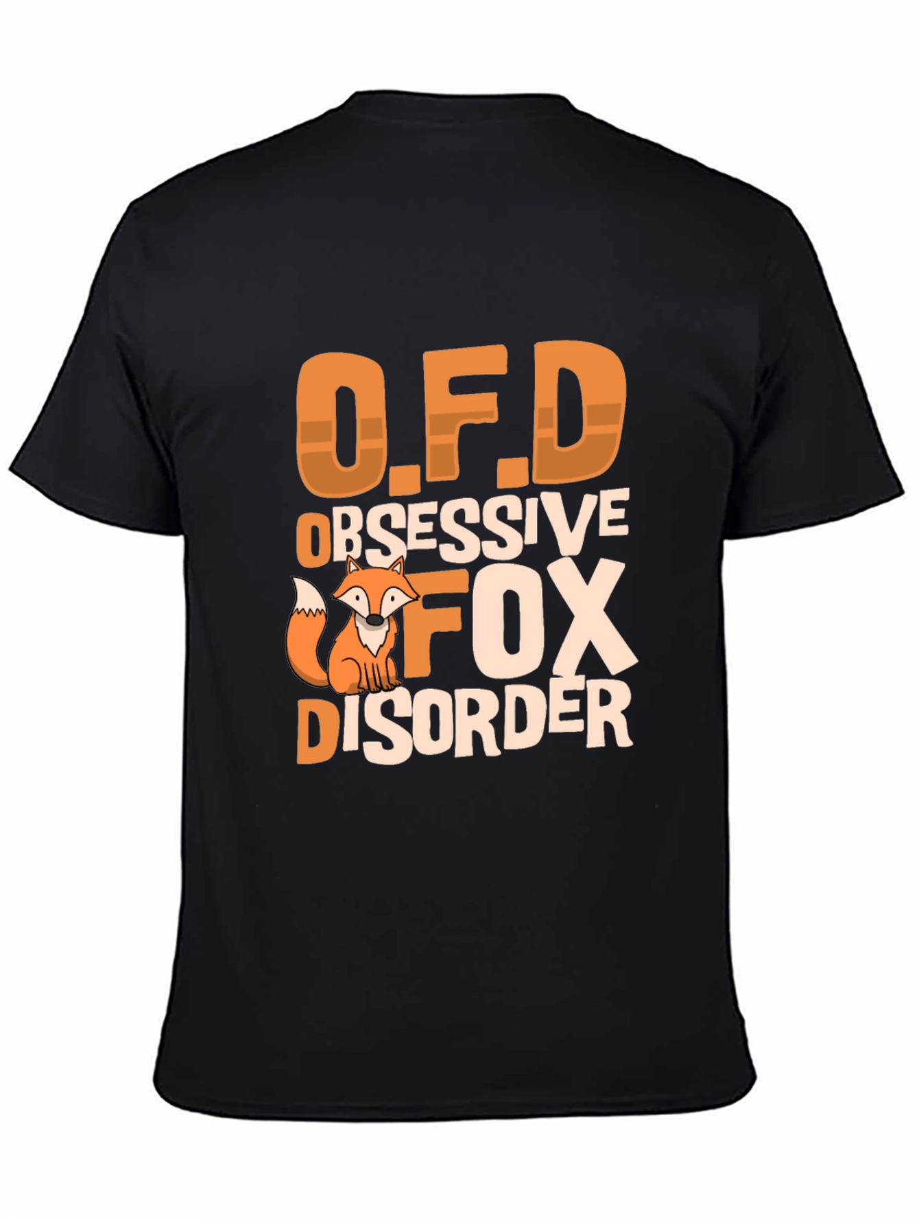 Black Obsessive Fox Disorder Black T-Shirt view 4