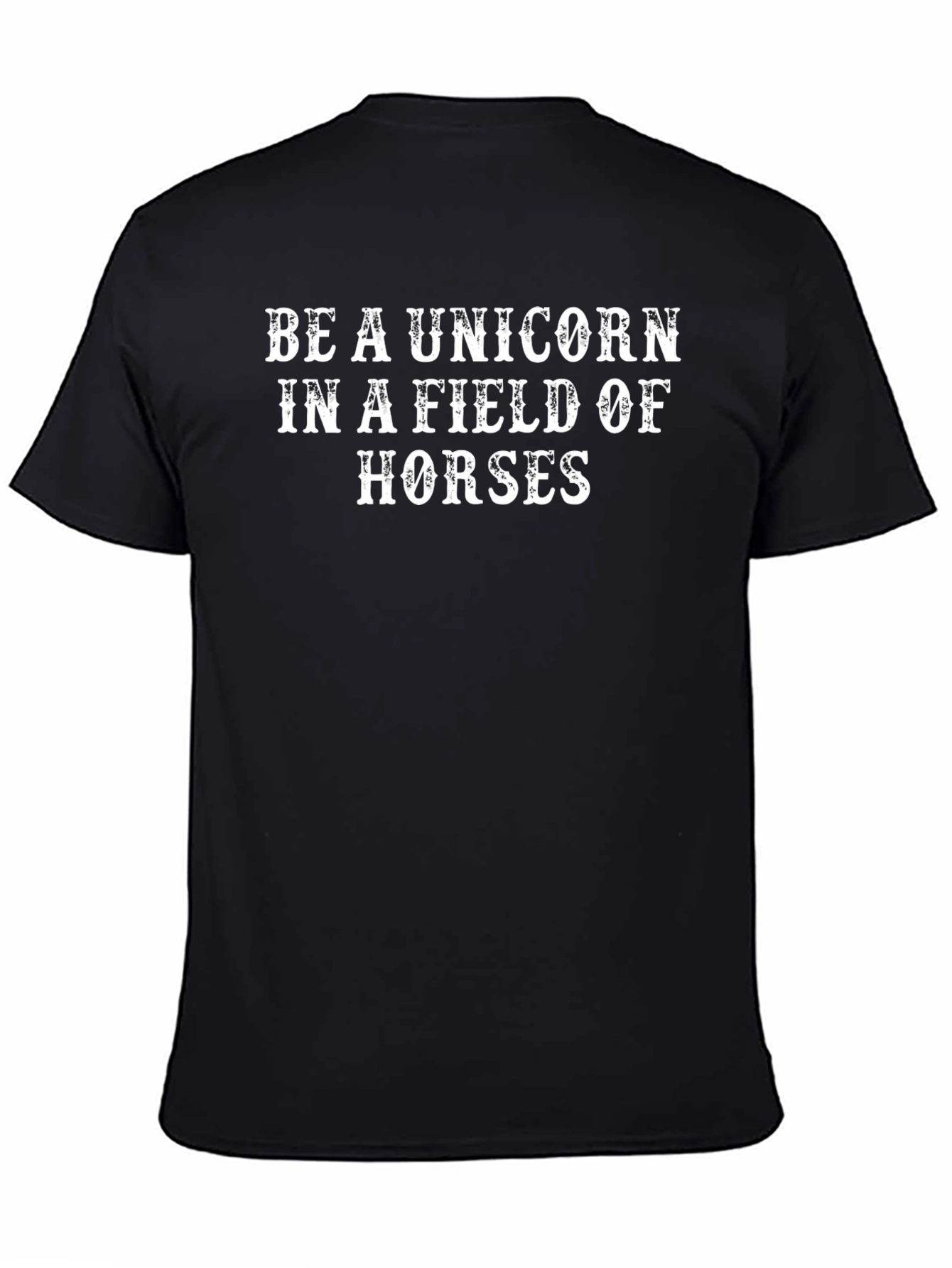 Black Be a Unicorn T-Shirt - Funny Novelty Tee view 4