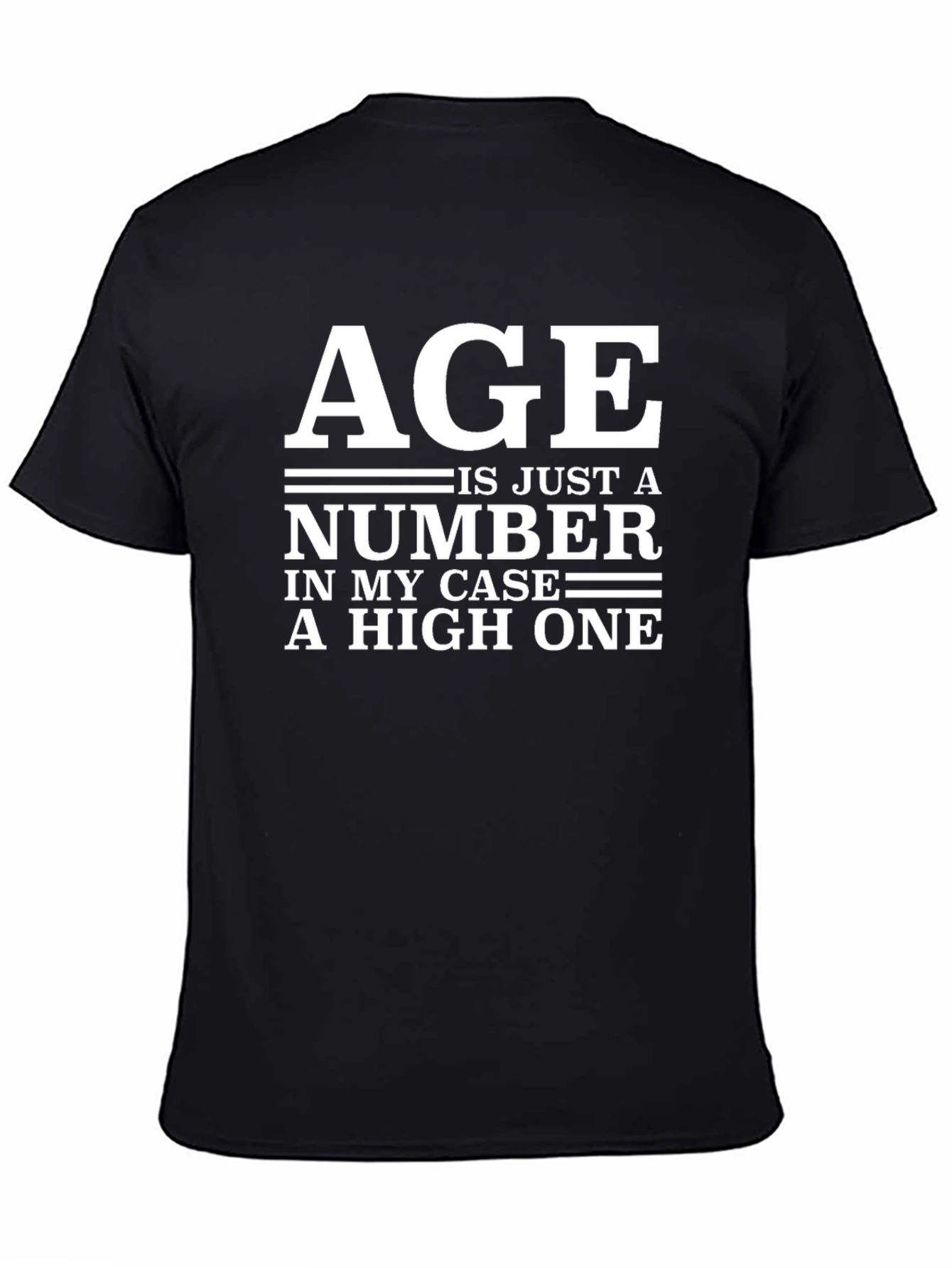 Black Age is Just a Number T-Shirt - Funny Birthday Gift view 4
