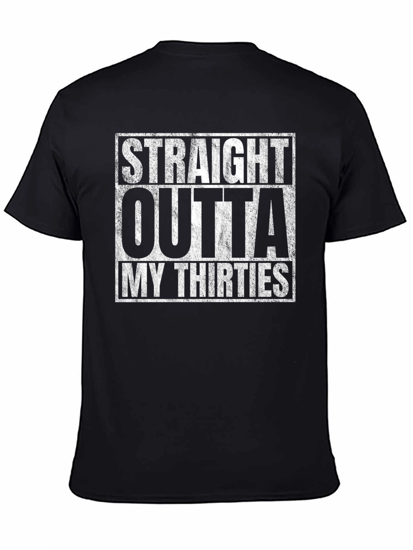 Black Straight Outta My Thirties Graphic T-Shirt view 4