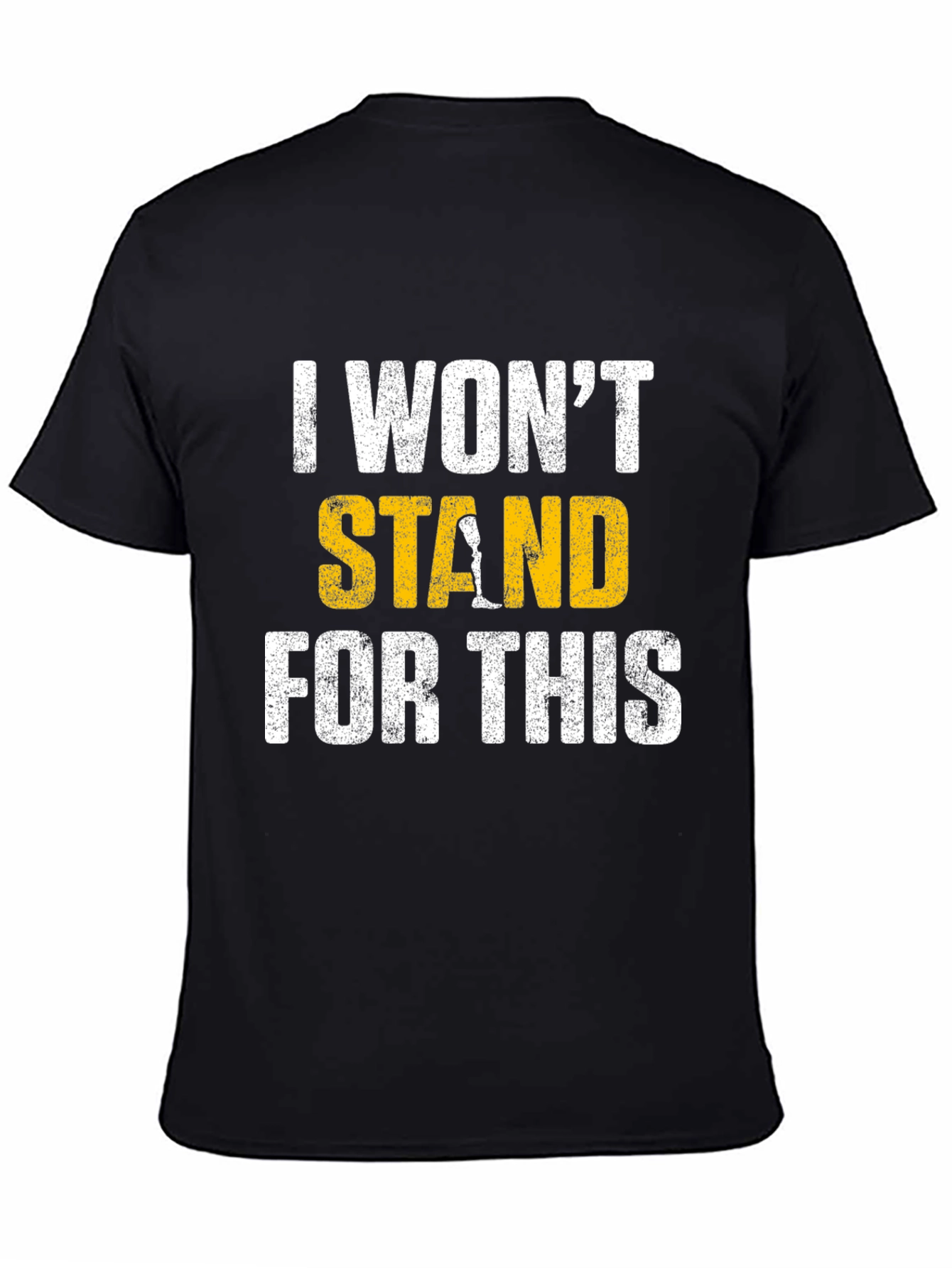Black I Won't Stand for This Graphic Tee view 4