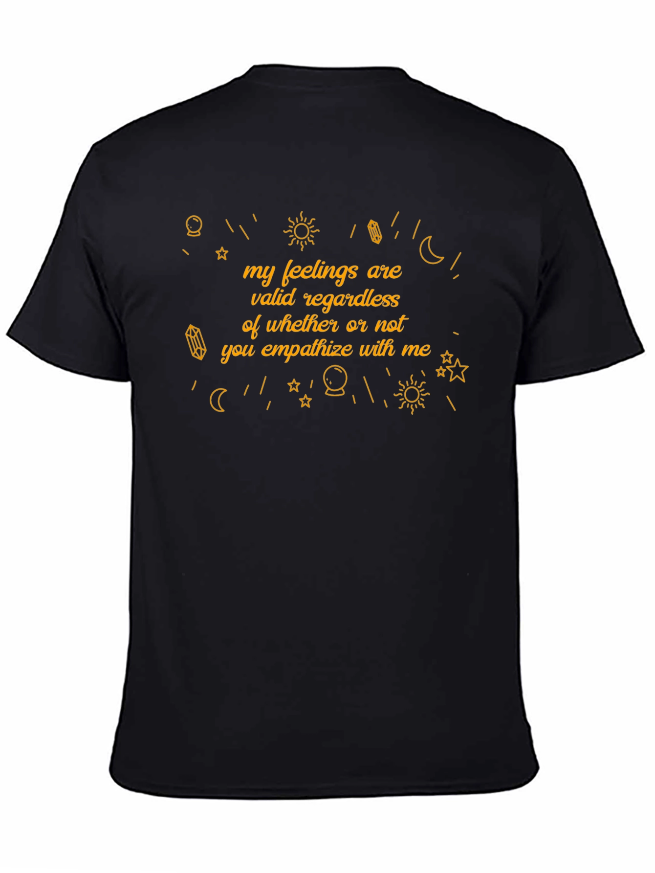 Black Empathetic T-Shirt: Valid Feelings Design view 4