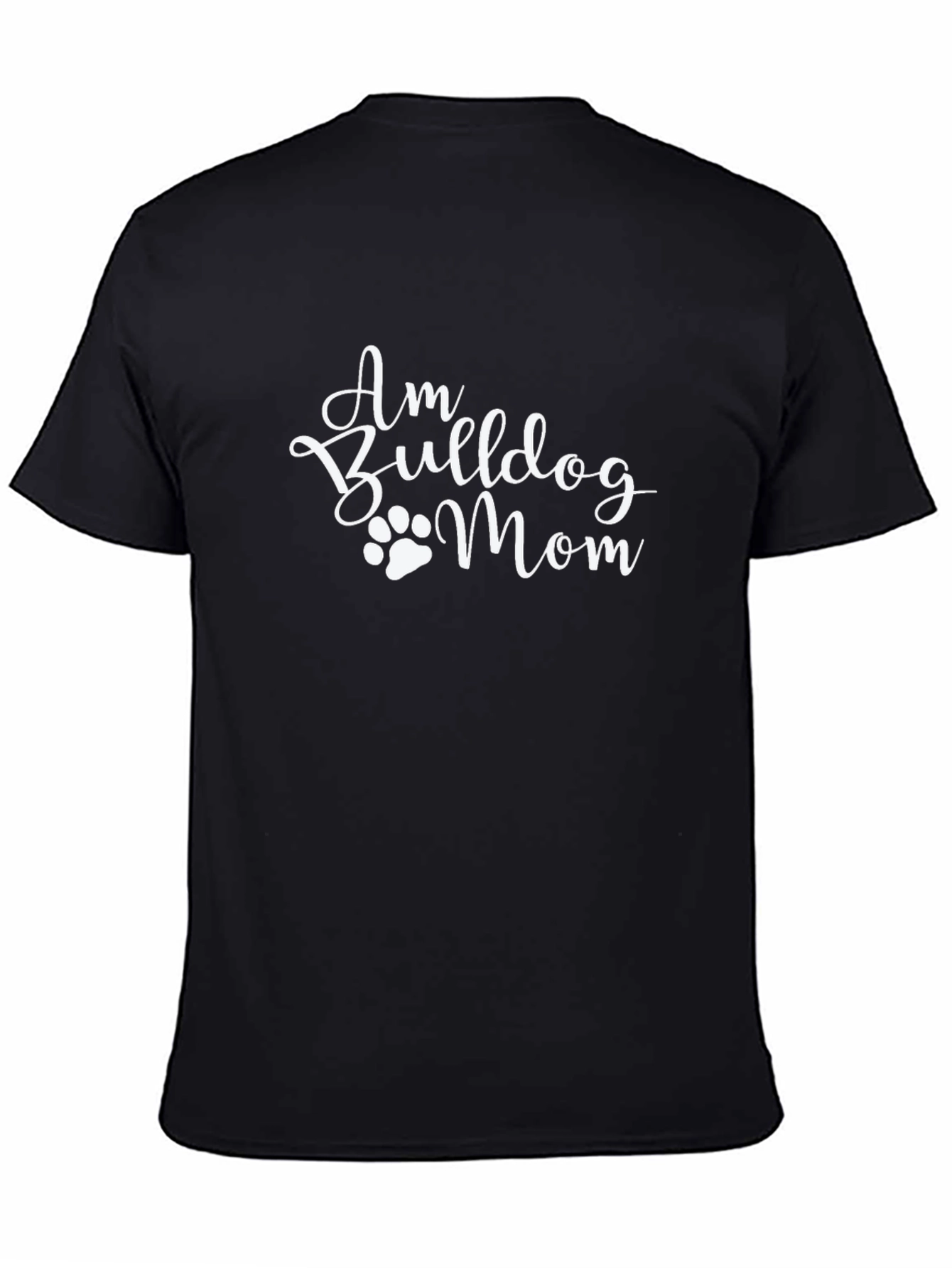 Black Am Bulldog Mom Black T-Shirt view 4