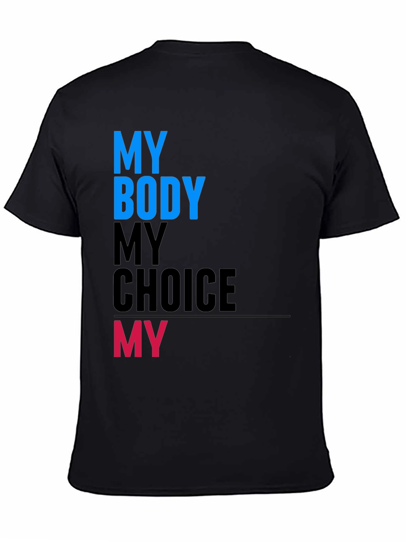 Black My Body My Choice Graphic Tee view 4