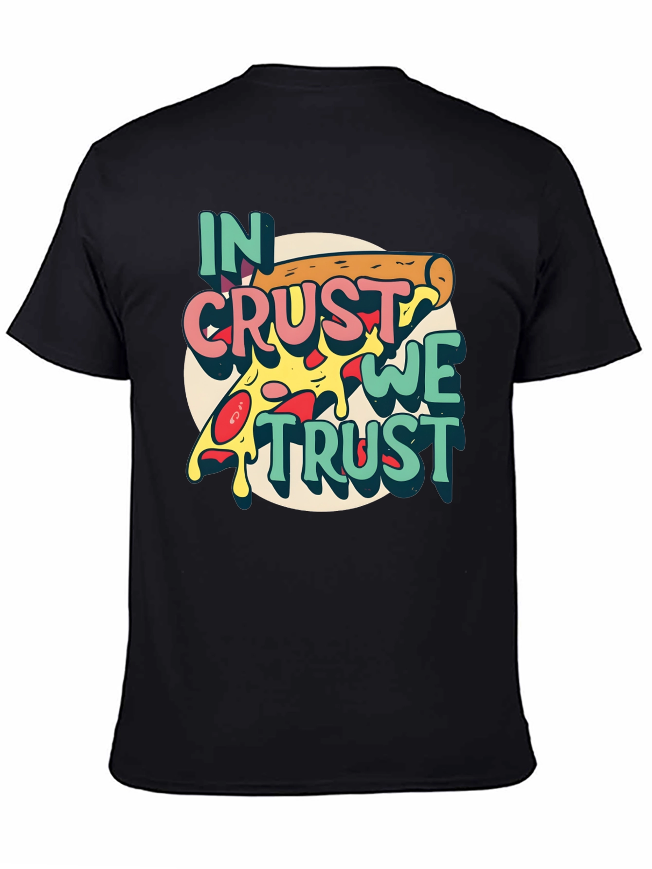 Black In Crust We Trust Pizza Graphic T-Shirt view 4
