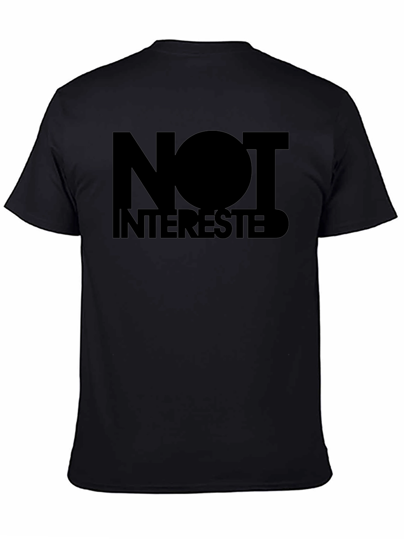 Black Not Interested Graphic T-Shirt - Bold Statement Tee view 4