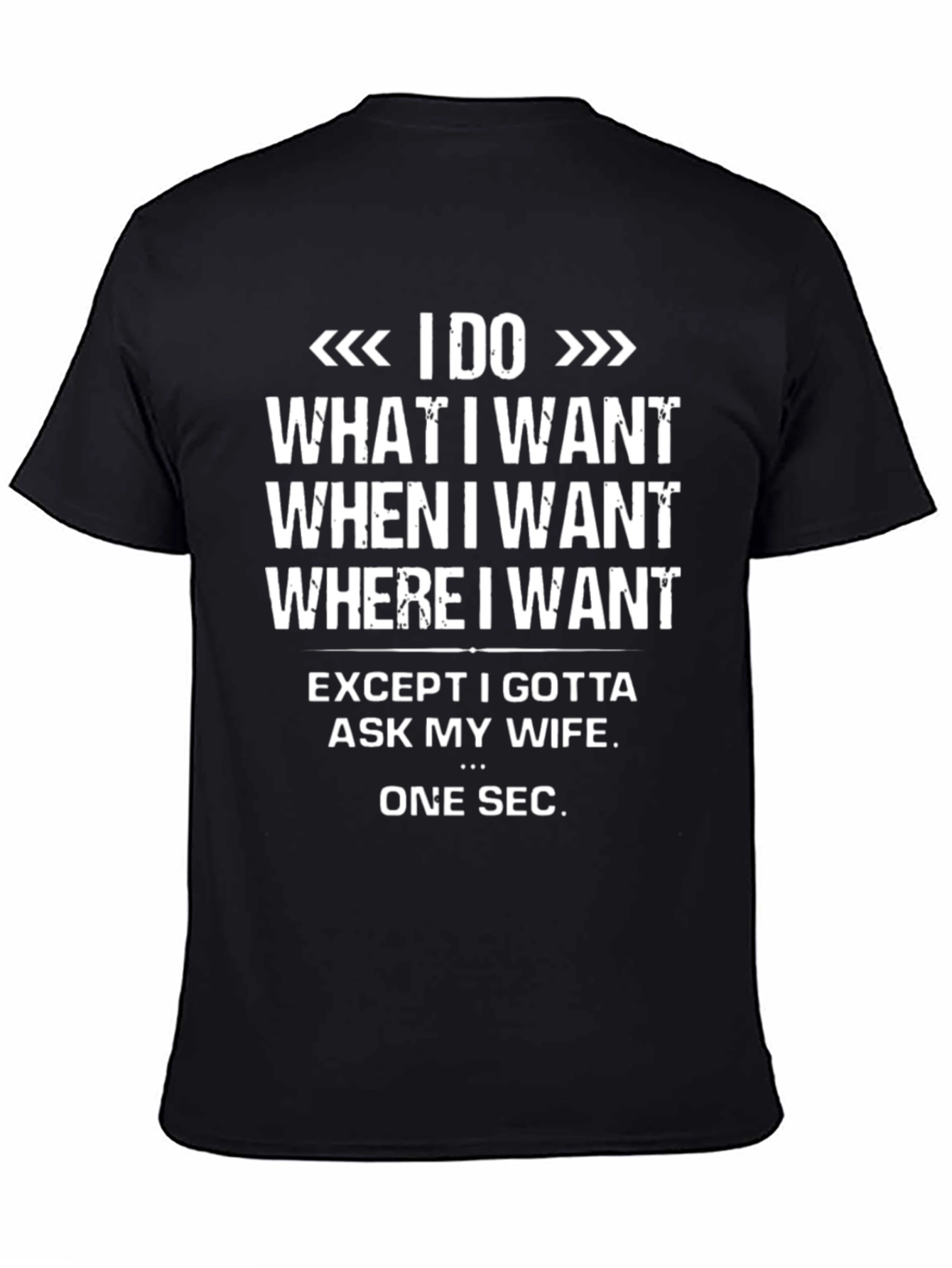 Black Funny 'I Do What I Want' Graphic T-Shirt view 4