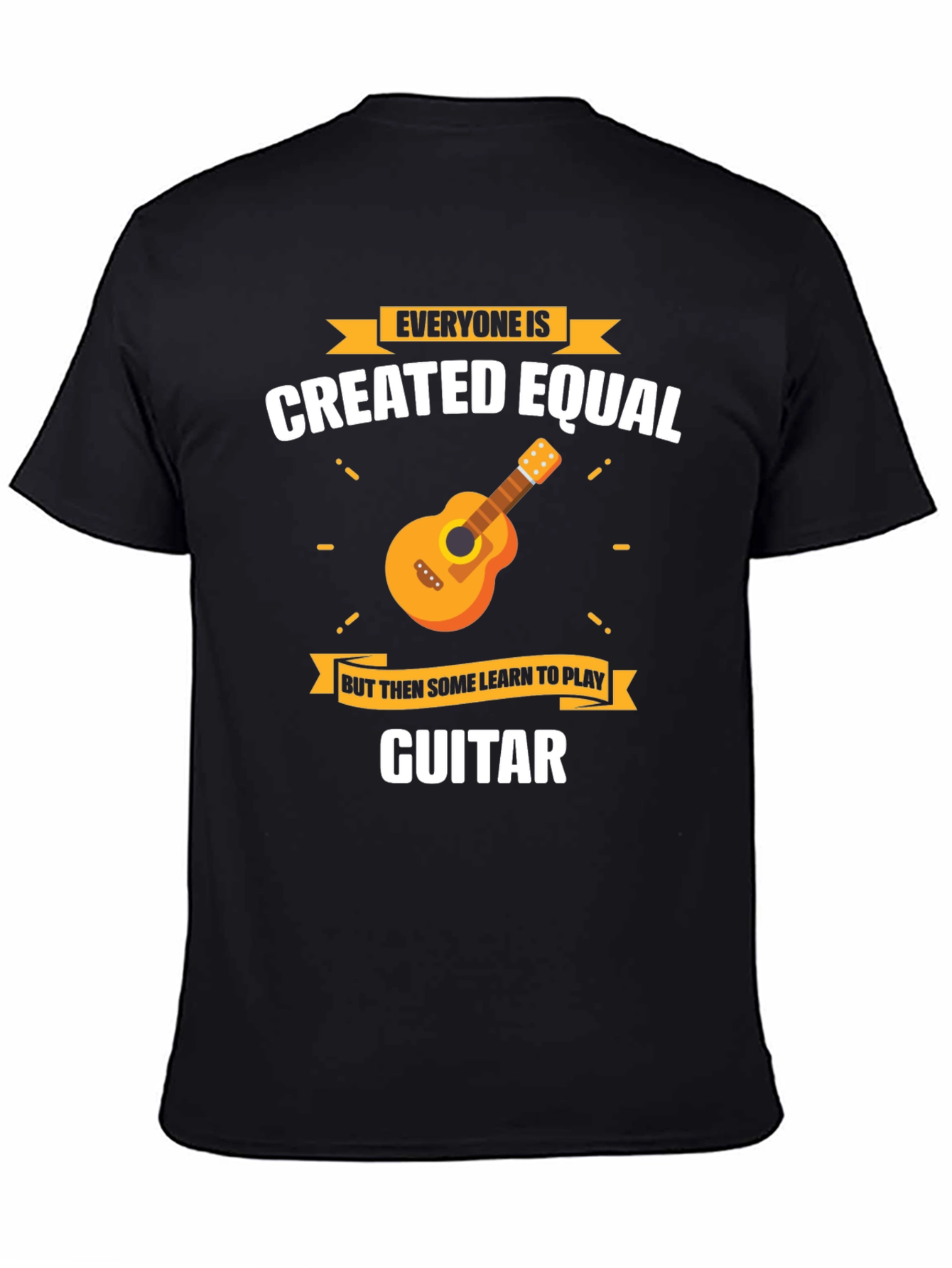 Black Funny Guitar Player T-Shirt Everyone Is Created Equal view 4